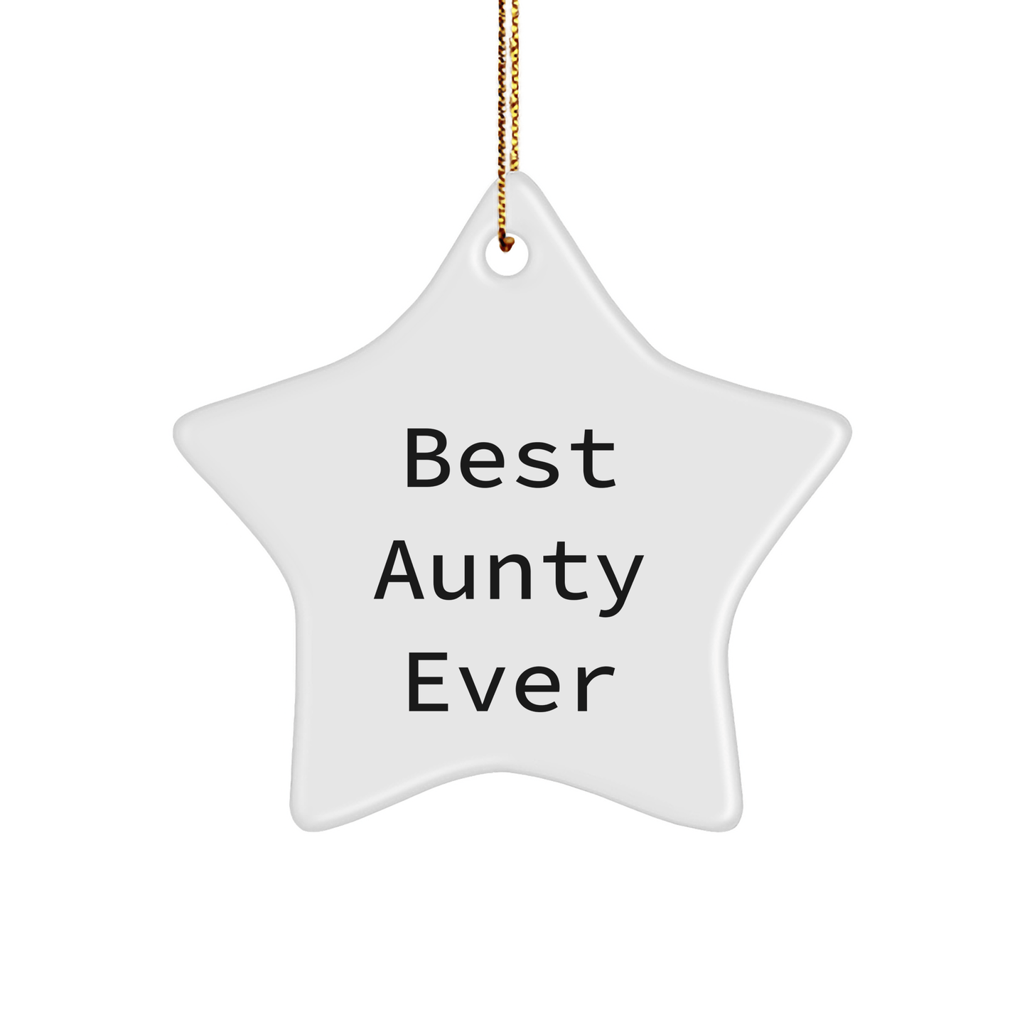 Aunty Gifts from Family - Best Aunty Ever White Star Ornament for Christmas - Victory Thru Vision