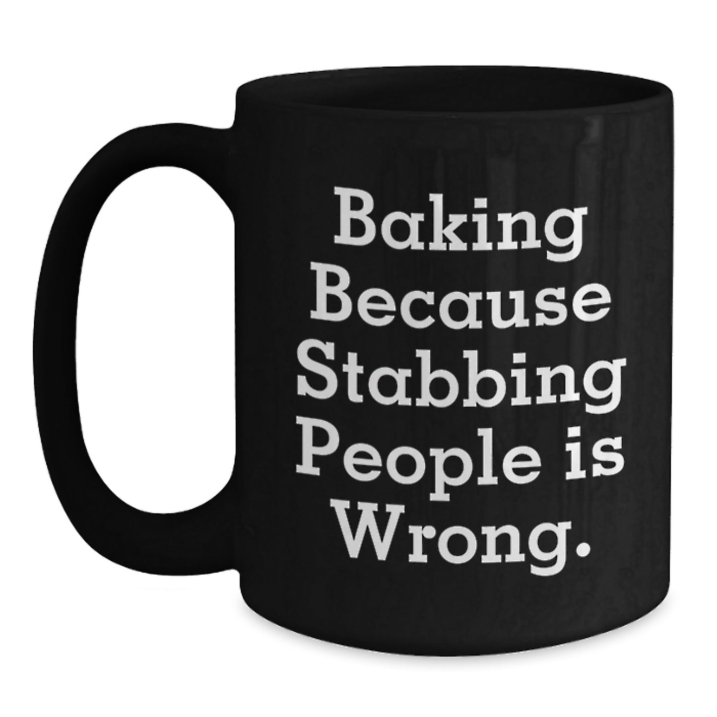 Baking Humor Graduation Gifts from Friends for Baking Lovers, Funny Black Coffee Mug, 11oz or 15oz, Microwave and Dishwasher Safe - Victory Thru Vision