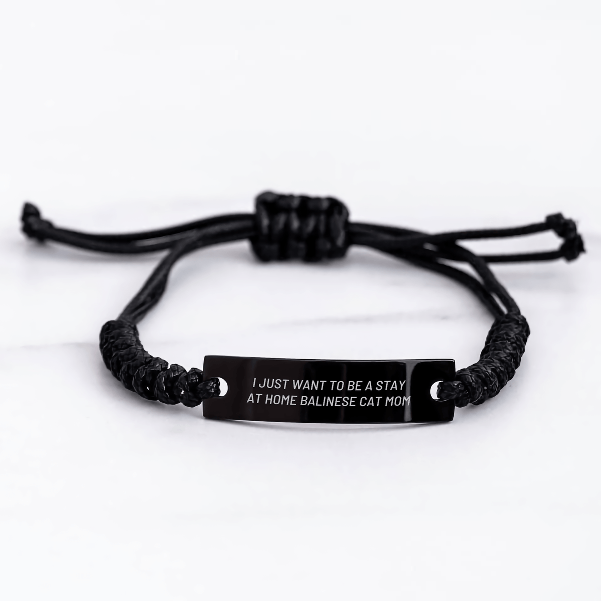 Balinese Cat Mom Gifts, Engraved Rope Bracelet for Dad on Father's Day, 'I Just Want To Be A Stay At Home Balinese Cat Mom', Gifts from Mom to Dad - Victory Thru Vision