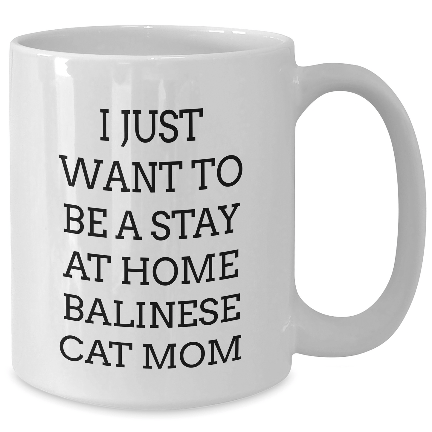 Balinese Cat Mom's Delight, White Coffee Mug, Funny Quote Gifts from Friends, Gifts for Balinese Cat Lovers on Father's Day - Victory Thru Vision