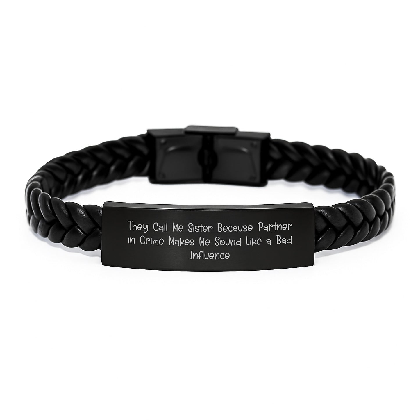 Sister Gifts from Friends - Interlaced Leather Bracelet, Funny Quote 'They Call Me Sister Because Partner In Crime Makes Me Sound Like A Bad Influence', Graduation Unique Gifts for Sister - Image 1