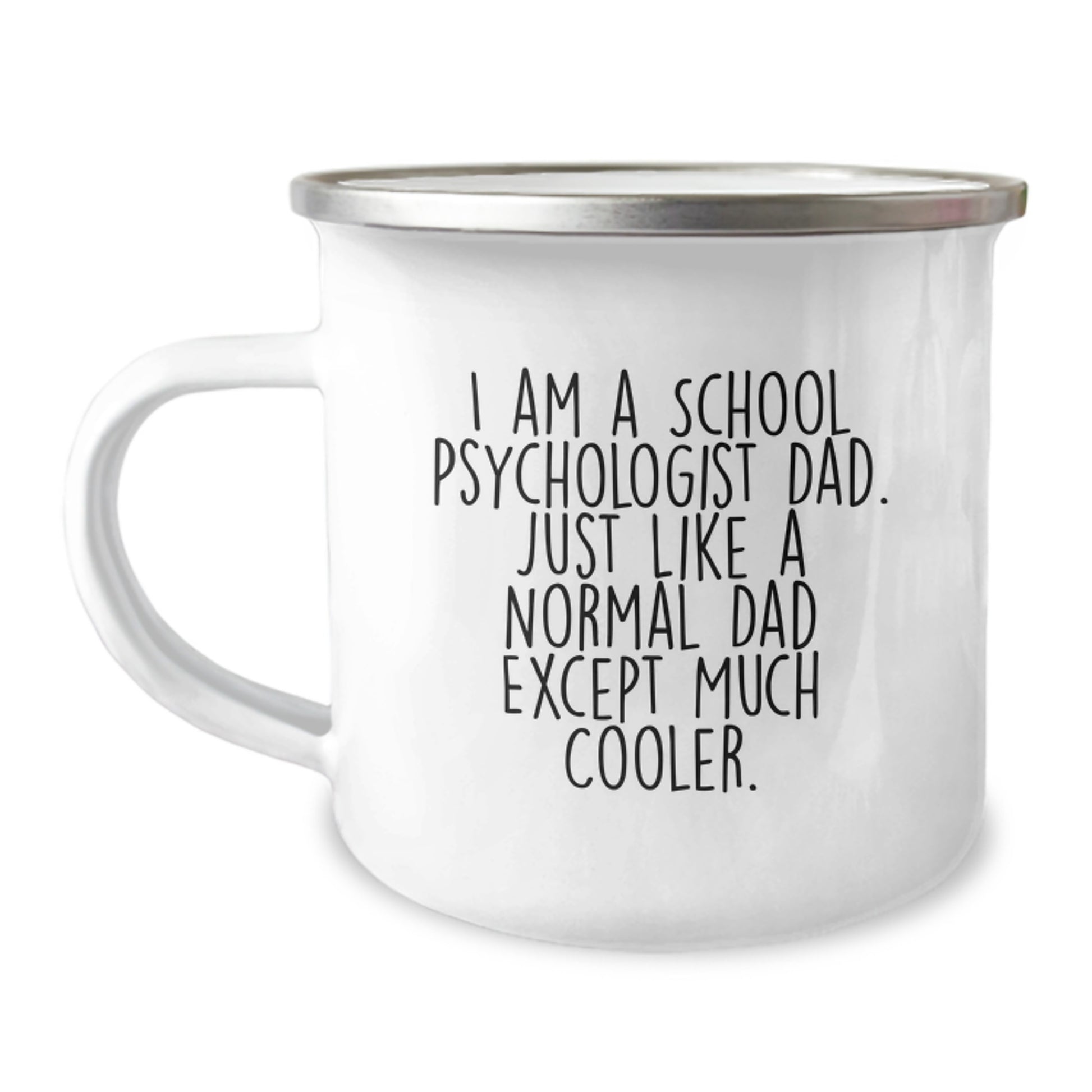 Funny School Psychologist Camping Mug Gifts from Dad, School Psychologist Dad Gifts for Him, Christmas Unique Mugs for School Psychologist Dads - Image 1