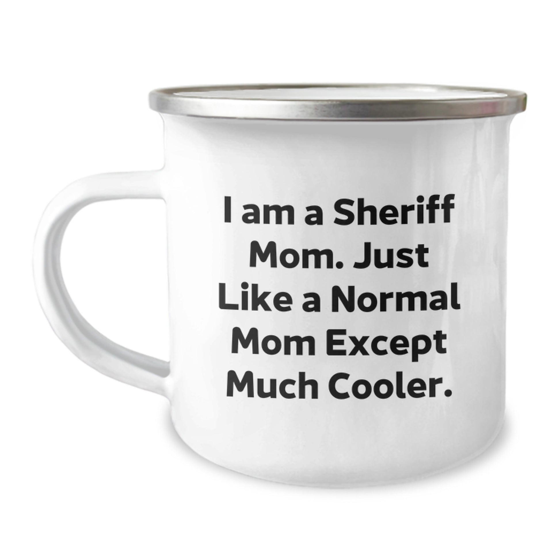 Sheriff Mom Gifts from Family for Christmas Unique Sheriff Camping Mug Funny Quote - Image 1