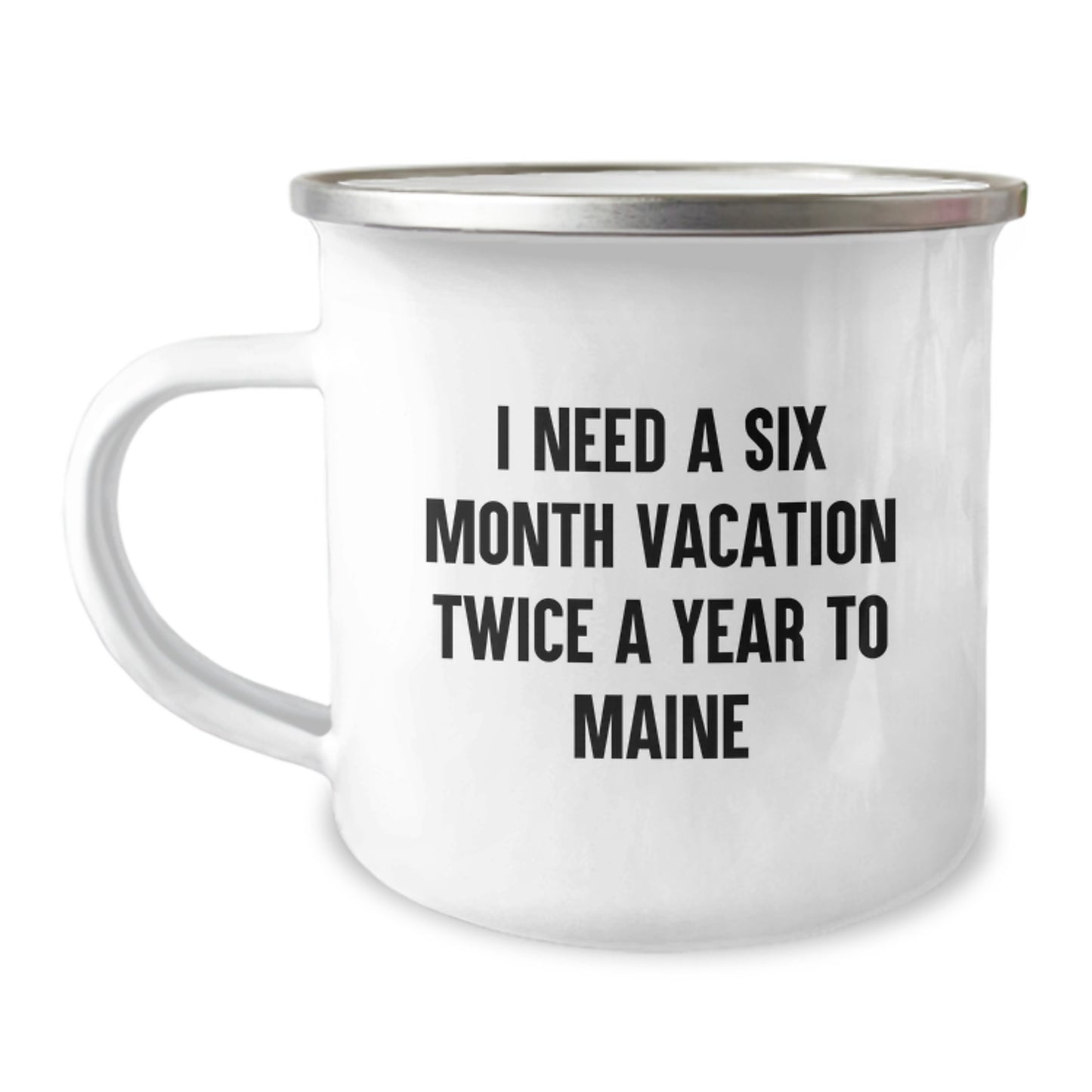 Maine Camping Mug, Funny Quote, Gifts from Friends to Maine Lovers, Perfect for Christmas, Unique - Image 1