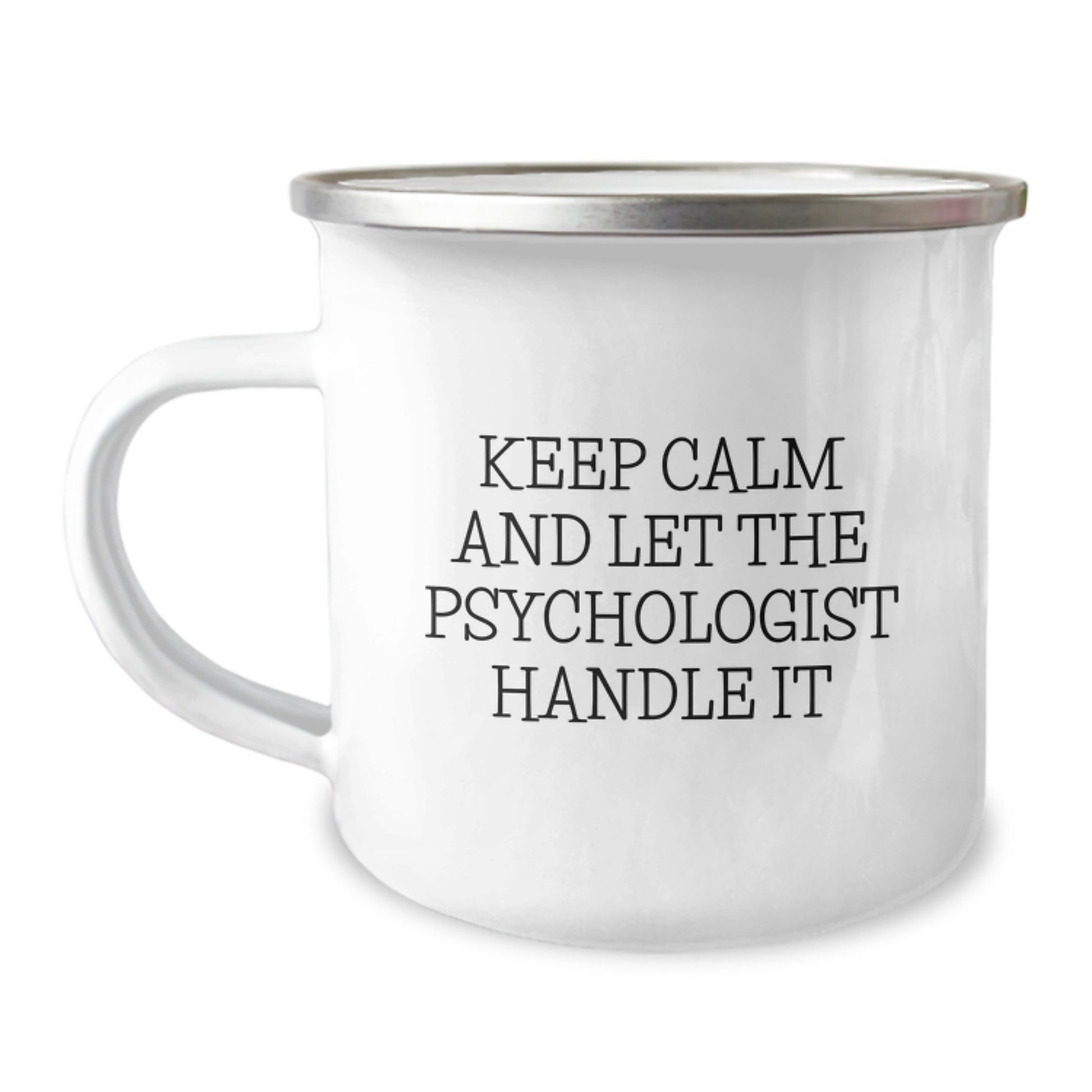 Gifts from Friends for Psychologist - Funny Camping Mug, Keep Calm And Let The Psychologist Handle It, Perfect for Christmas - Image 1
