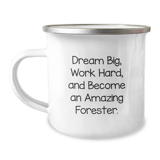 Funny Forester Gifts from Men Friends for Christmas Unique Camping Mug - 'Dream Big, Work Hard, And Become An Amazing Forester.' - Image 1
