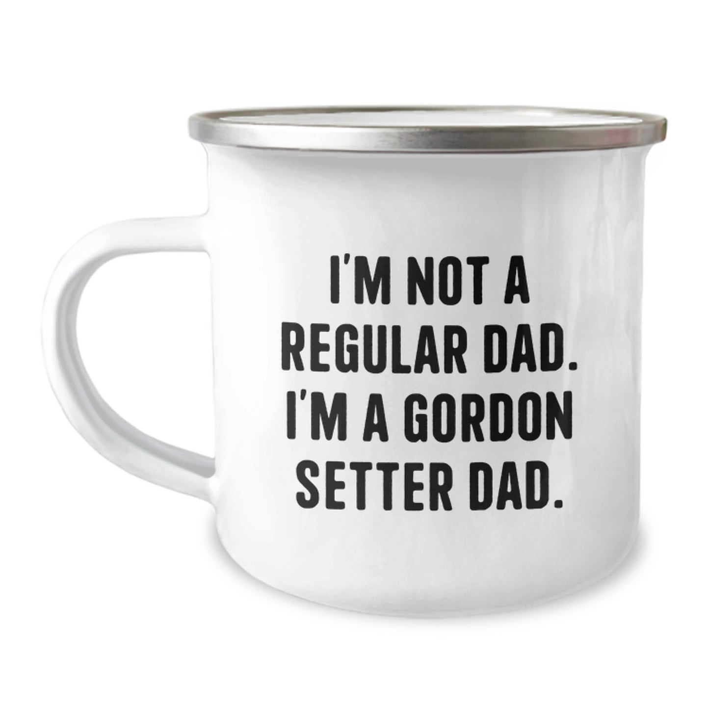 Gordon Setter Dad Quote Funny Camping Mug Gifts from Family for Birthday - Image 1