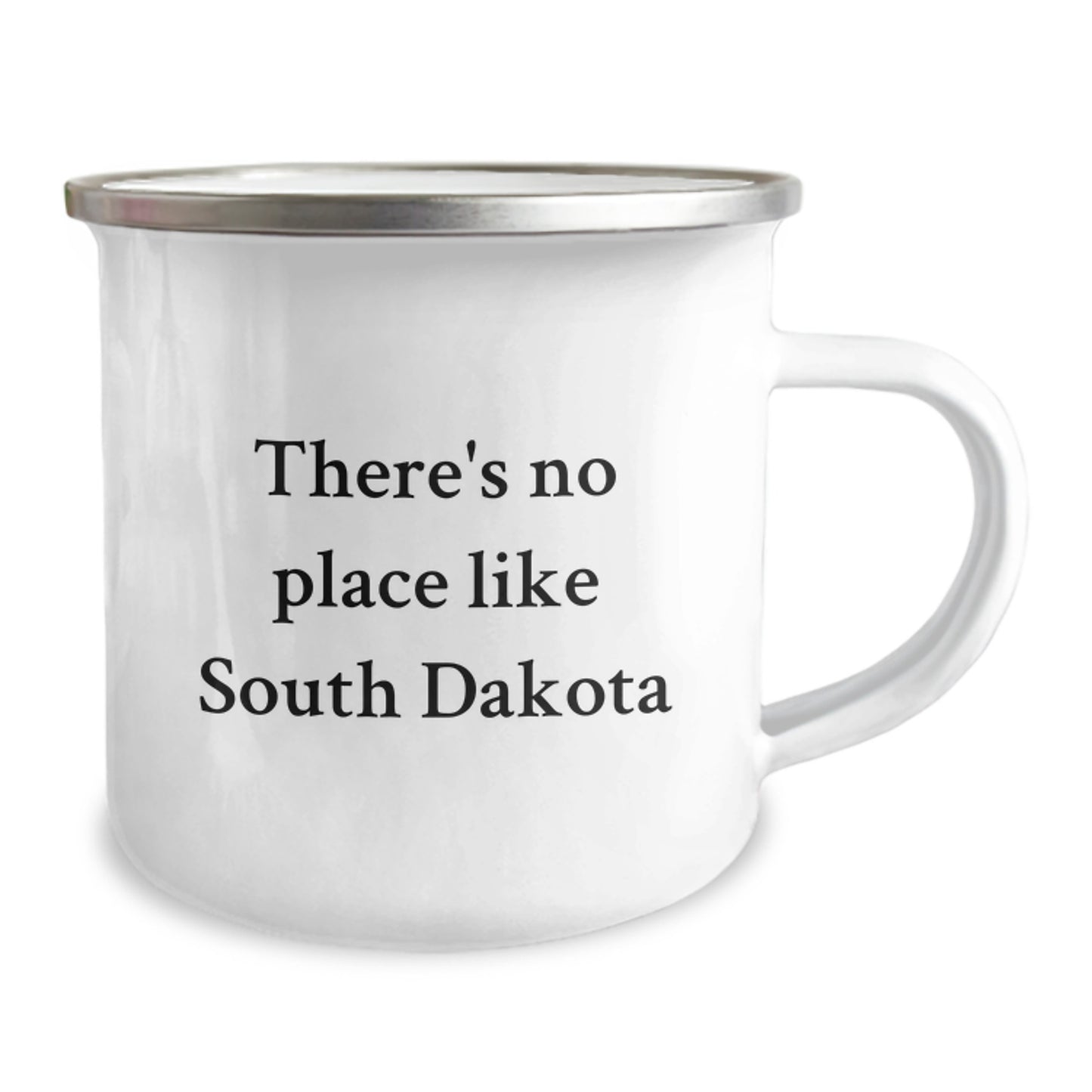 Funny South Dakota Camping Mug Gifts from Friends, Christmas Unique Gifts for South Dakota Men, 'There's No Place Like South Dakota' Stainless Steel Camping Mug - Image 2