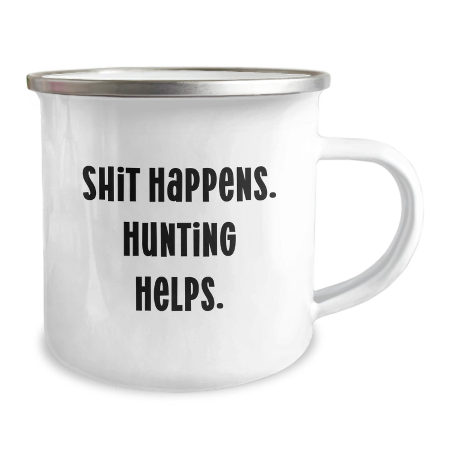 Funny Hunting Gifts for Men, Christmas Unique Presents, Shit Happens. Hunting Helps. Motivational Camping Mug - Image 2