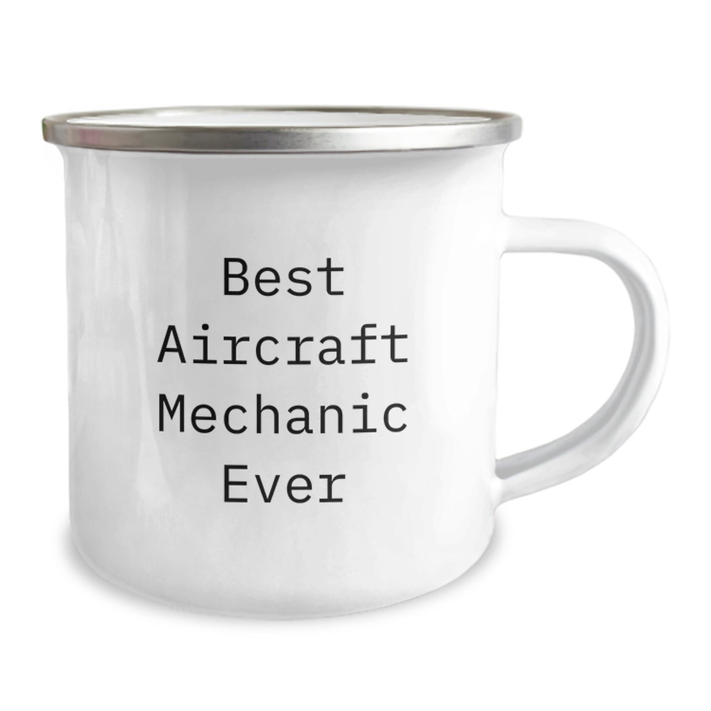 Funny Quotes Gifts from Men to Best Aircraft Mechanic Ever, Unique Christmas Unique Gifts for Aircraft Mechanic Friends, Enamel Camping Mug - Image 2