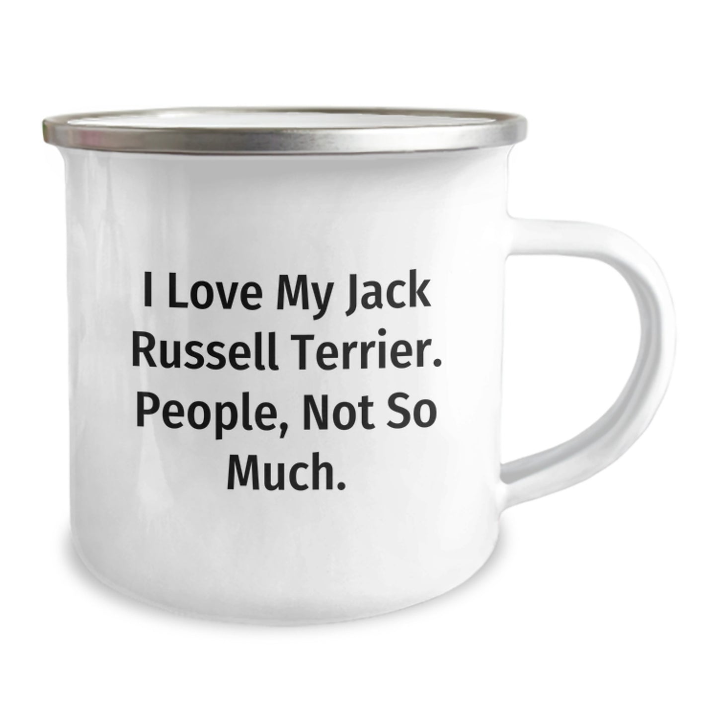 Funny Jack Russell Terrier Dog Gifts, I Love My JRT, People Not So Much, Camping Mug for Graduation - Image 2