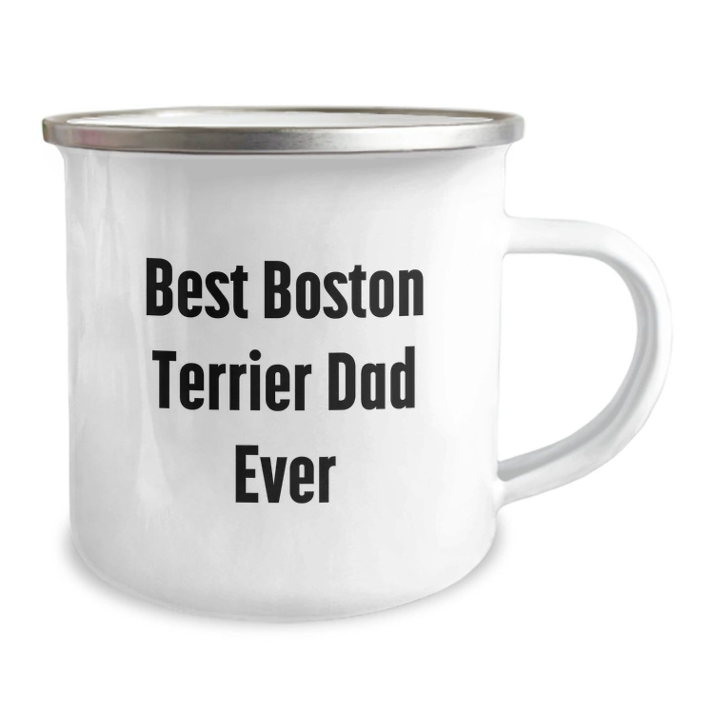 Funny Boston Terrier Dad Ever Gifts for Men from Boston Terrier Dog Lovers on Graduation Day - 12 oz Stainless Steel Camping Mug - Image 2