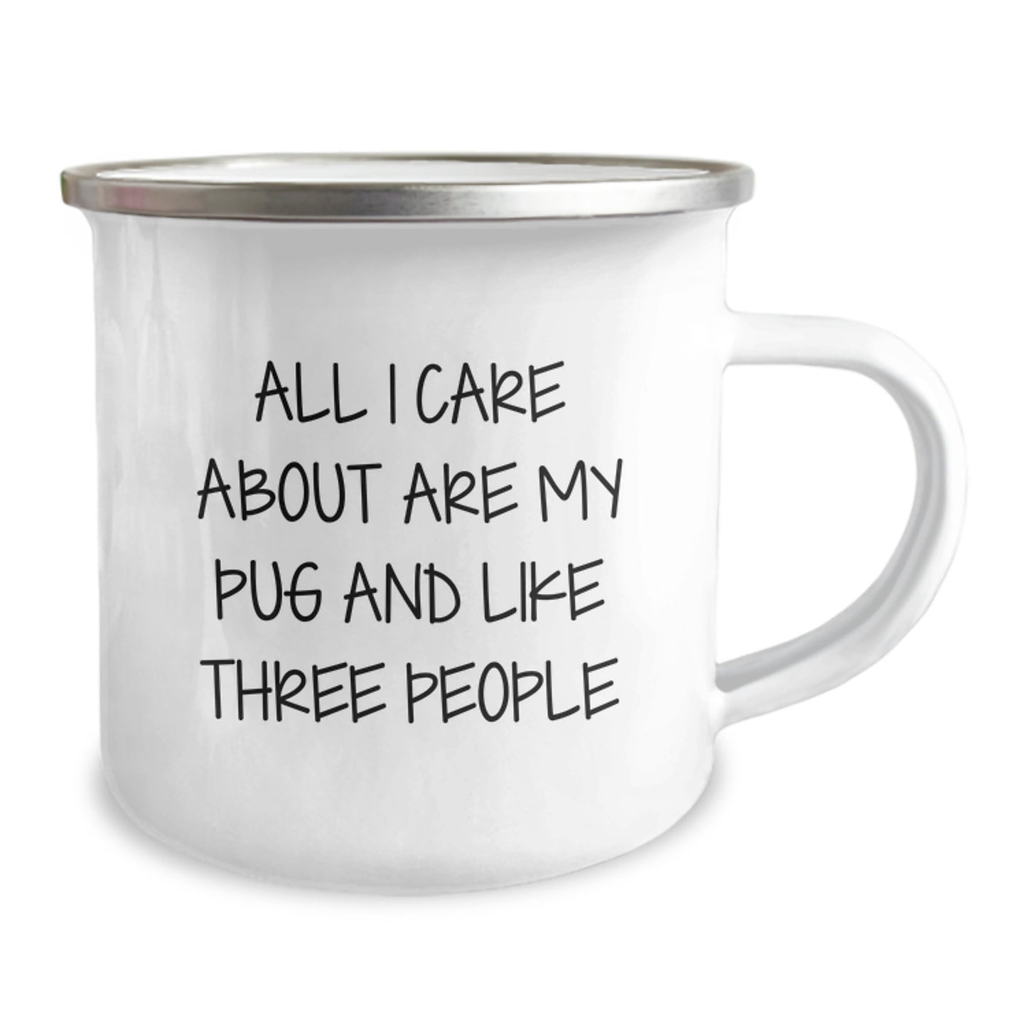Pug Dog Lovers Gifts from Friends for Birthday, Funny Quote Camping Mug, 12 oz Stainless Steel with Enamel Finish - Image 2