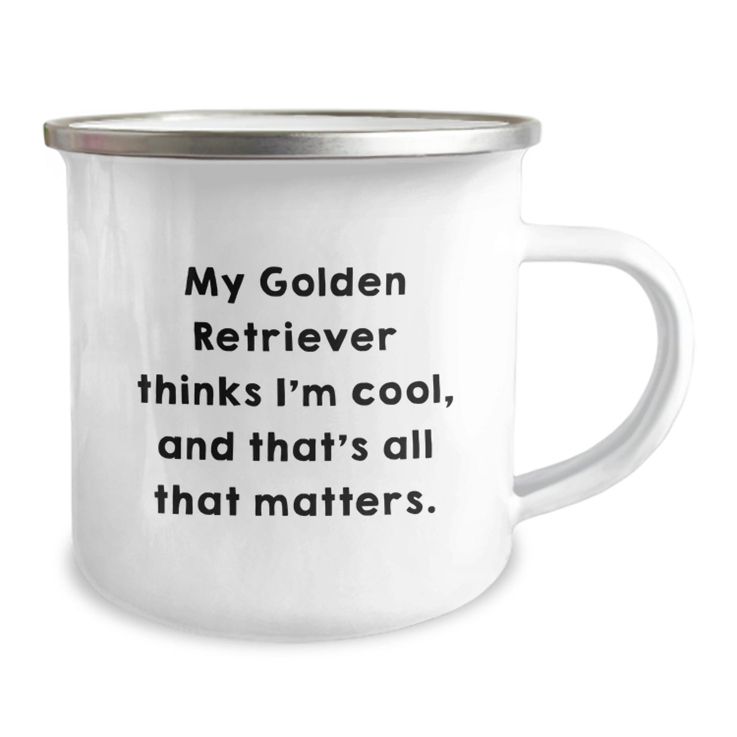 Funny Golden Retriever Dog Camping Mugs Gifts from Family to Friends - My Golden Retriever Thinks I'm Cool, And That's All That Matters. - Birthday Unique Gifts for Golden Retriever Dog Lovers - Image 2