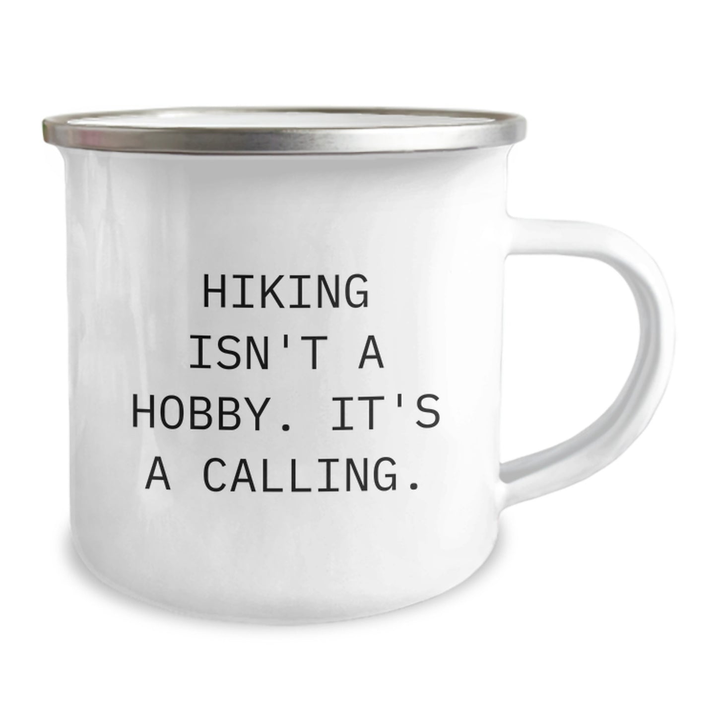 Hiking Gifts from Family for the Adventurous Graduate, 'Hiking Isn't A Hobby. It's A Calling.' Funny Camping Mug, 12 oz Stainless Steel with Enamel Finish - Image 2