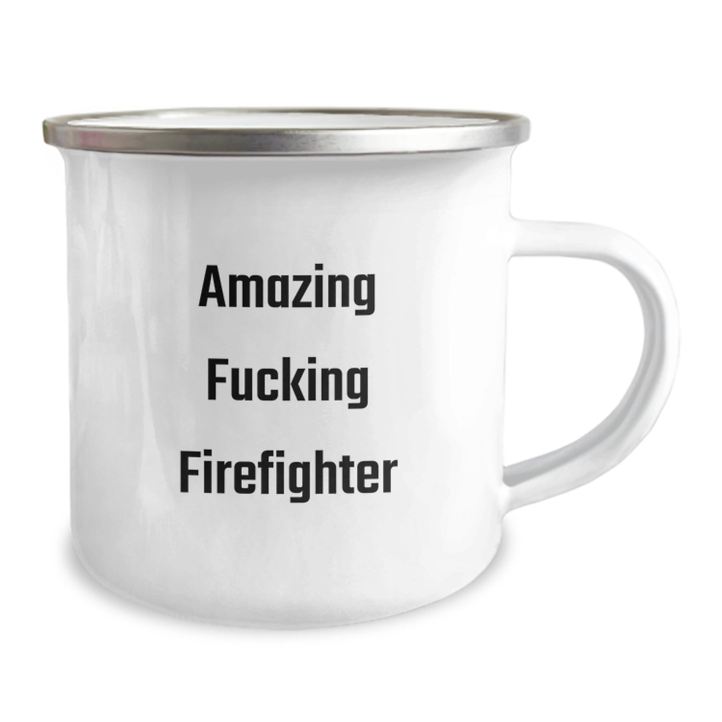 Funny Firefighter Gifts from Men, Unique Camping Mug for Firefighter, Amazing F--king Firefighter Quote, Christmas Unique Gifts for Firefighter - Image 2