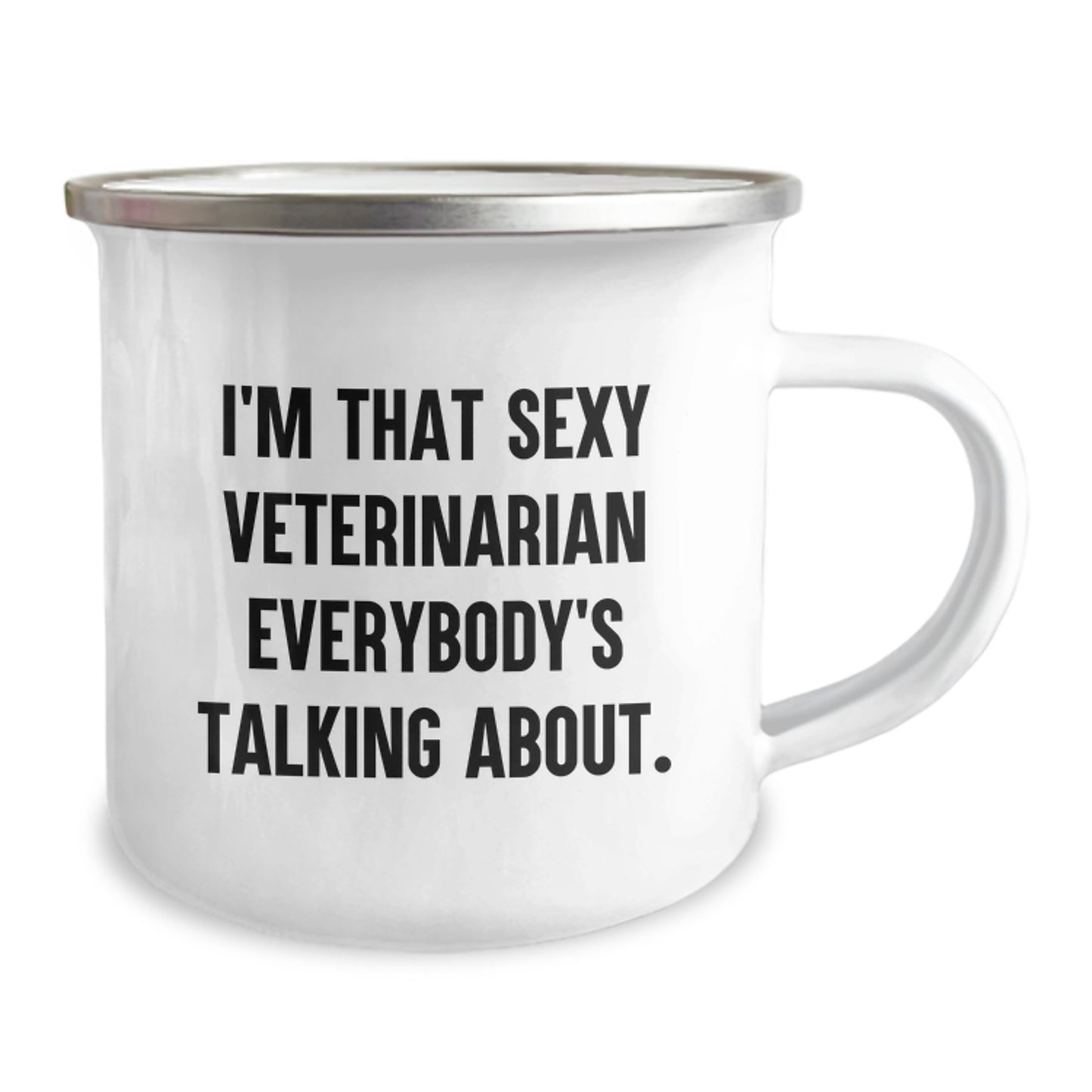 Funny Veterinarian Gifts for Men from Family - 'I'm That Sexy Veterinarian Everybody's Talking About' Christmas Unique Mug, 12 oz Stainless Steel Camping Mug - Image 2