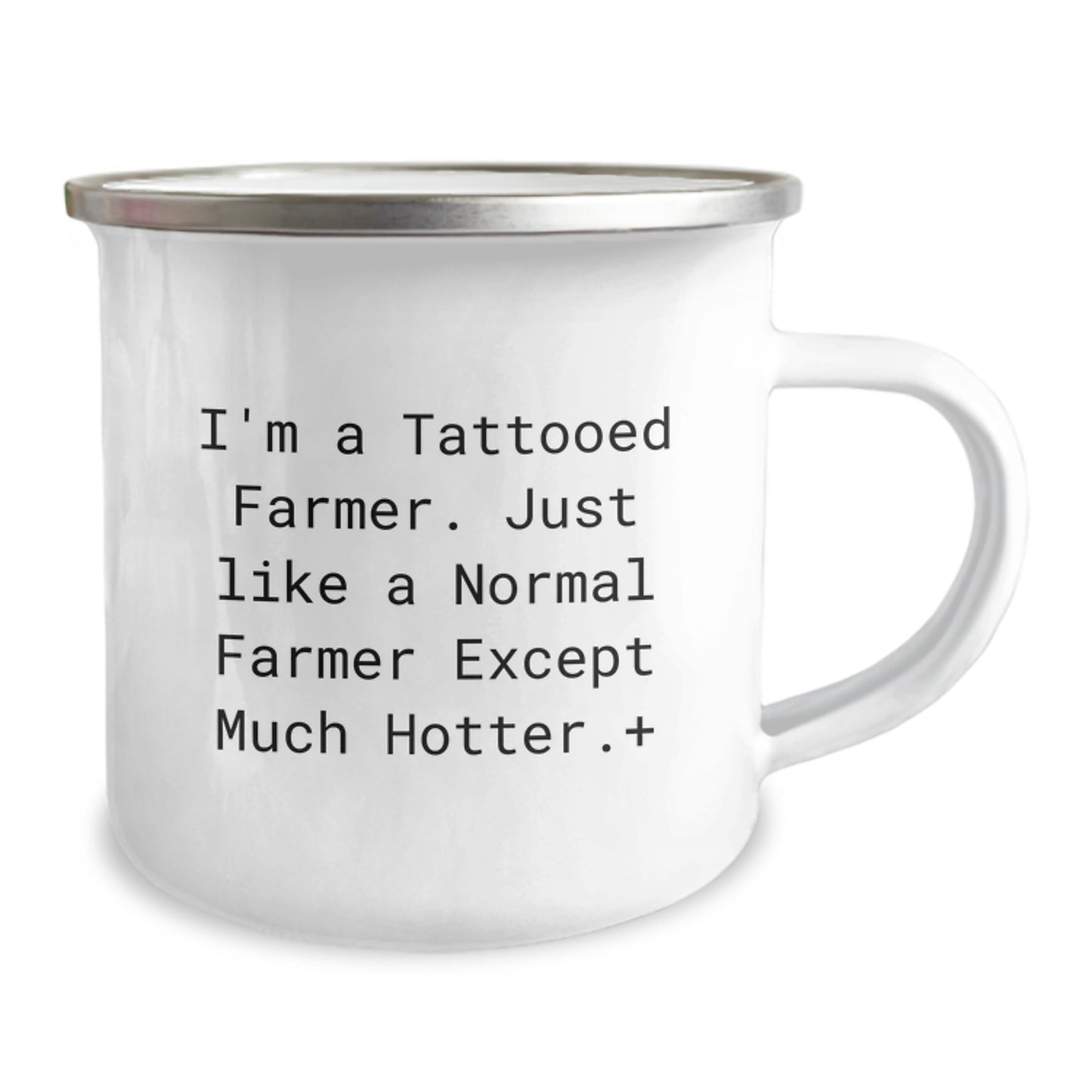 Funny Farmer Gifts for Men - I'm A Tattooed Farmer. Just Like A Normal Farmer Except Much Hotter., Unique Camping Mug for Farmer Friends, Ideal Gift for Christmas - Image 2
