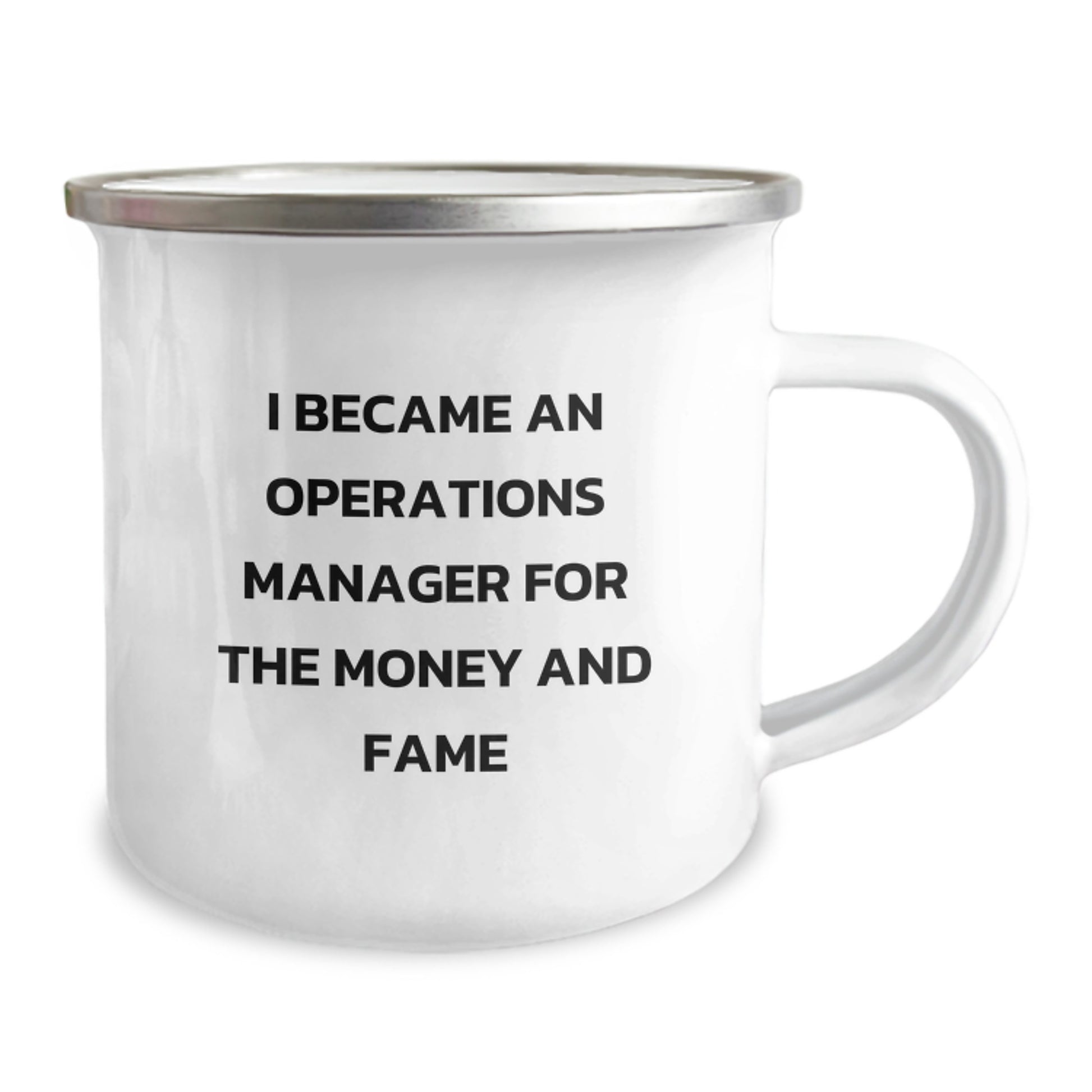 Funny Operations Manager Gifts from Friends Christmas Unique Gifts for Men Operations Manager Camping Mug - 'I Became An Operations Manager For The Money And Fame' - Image 2