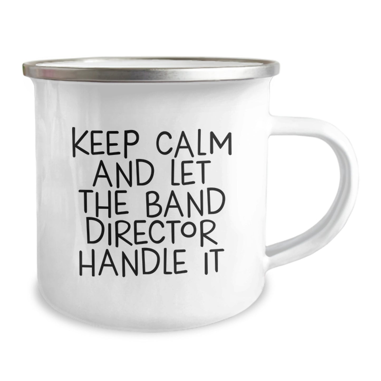 Funny Band Director Christmas Unique Gifts from Friends and Family, Keep Calm And Let The Band Director Handle It Camping Mug - Image 2