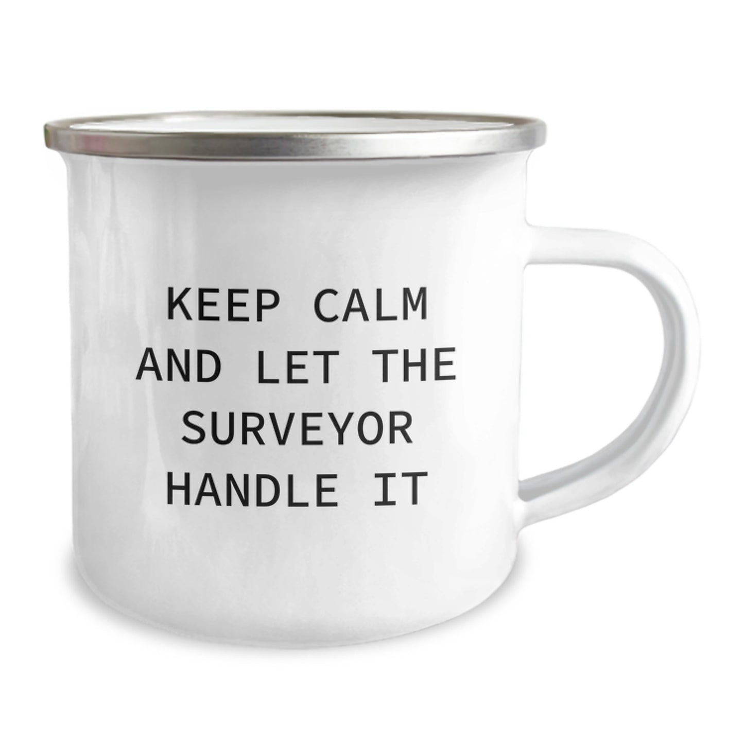 Funny Surveyor Gifts from Friends, Christmas Unique Gifts for Surveyor, Camping Mug 'Keep Calm And Let The Surveyor Handle It' - Image 2