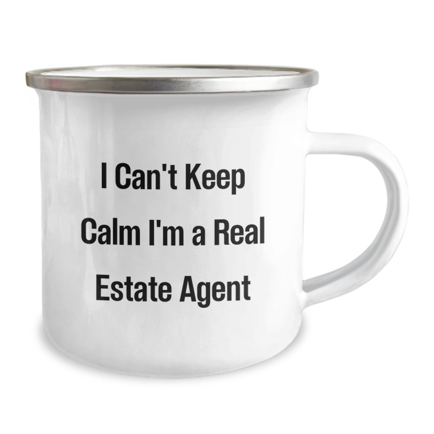 Funny Real Estate Agent Gifts from Friends for Christmas - Camping Mug - I Can't Keep Calm I'm A Real Estate Agent - Image 2