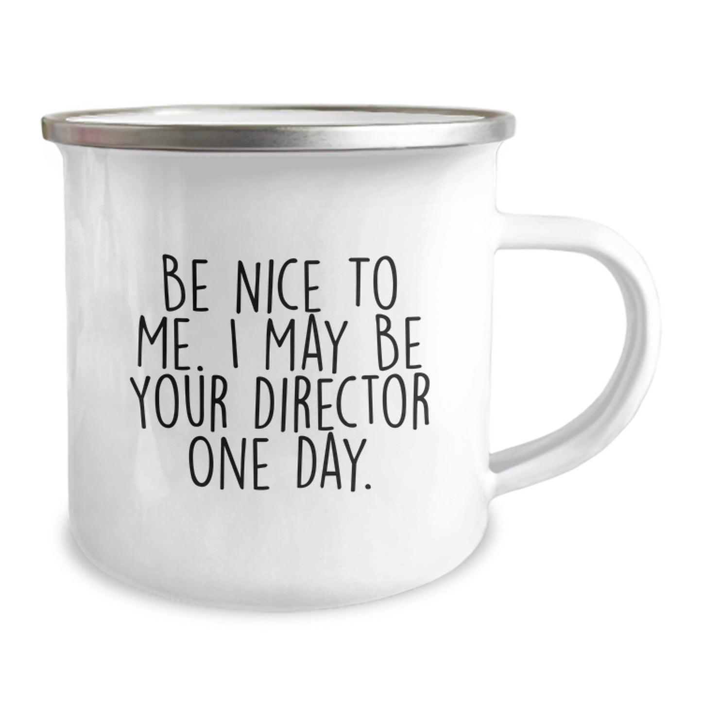 Funny Director Christmas Unique Gifts from Friends to Family, Be Nice To Me Director Mug, 12 oz Camping Mug - Image 2