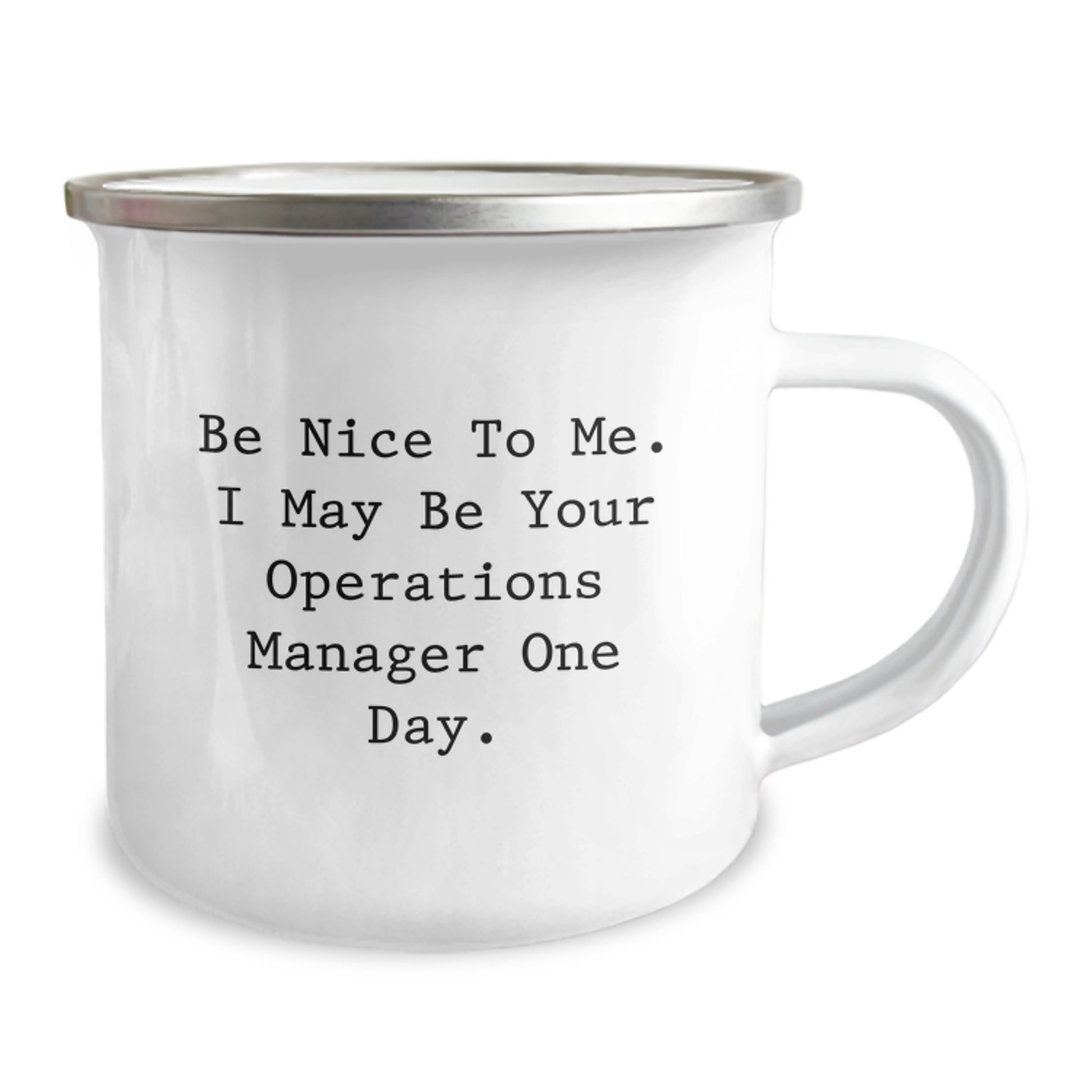 Funny Operations Manager Camping Mug Gifts from Family Friends Coworkers - Be Nice To Me One Day - Image 2
