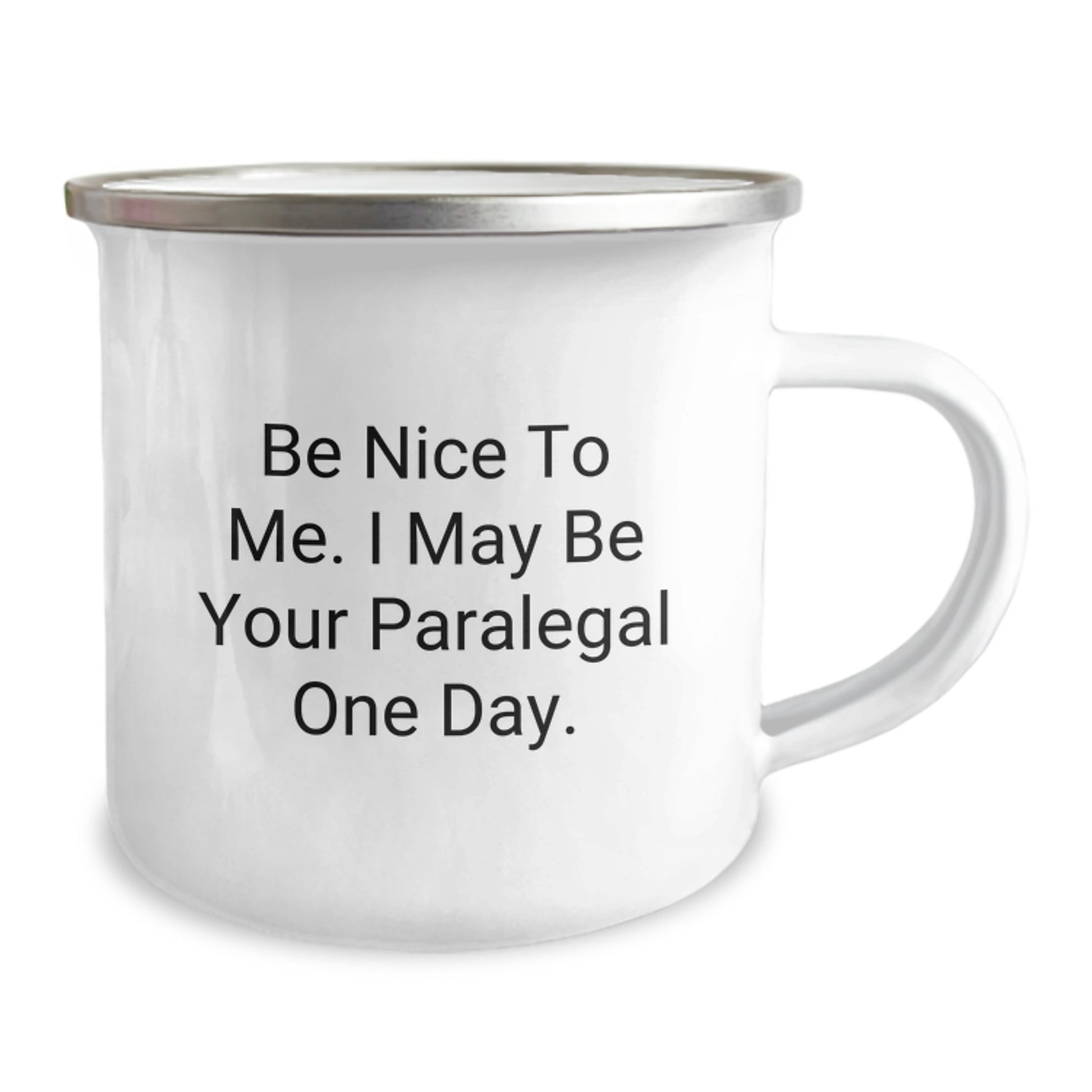 Gifts from Friends and Family for Paralegal - Funny 'Be Nice To Me' Camping Mug for Christmas Unique Gifts - Image 2
