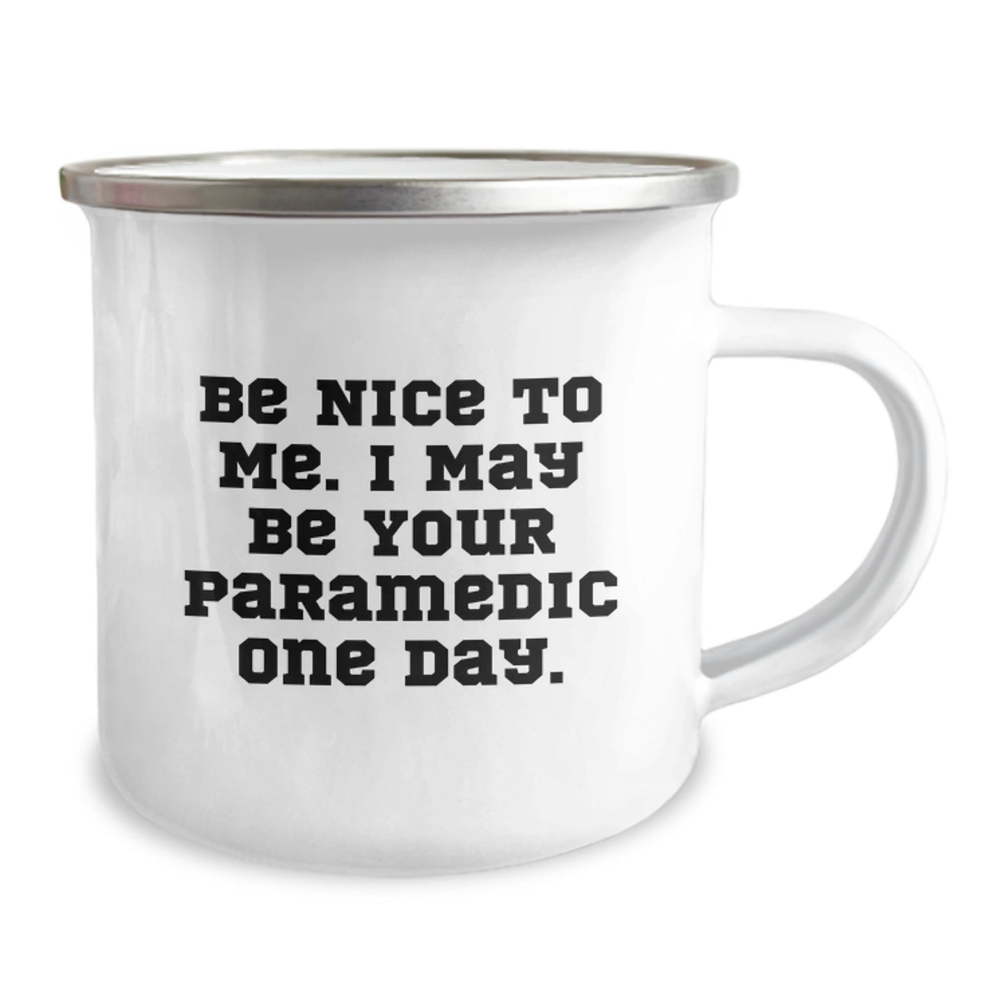Funny Rescue Worker Gifts for Men, Camping Mug, Be Nice To Me I May Be Your Rescue Worker One Day, Unique Christmas Memorable Presents - Image 2