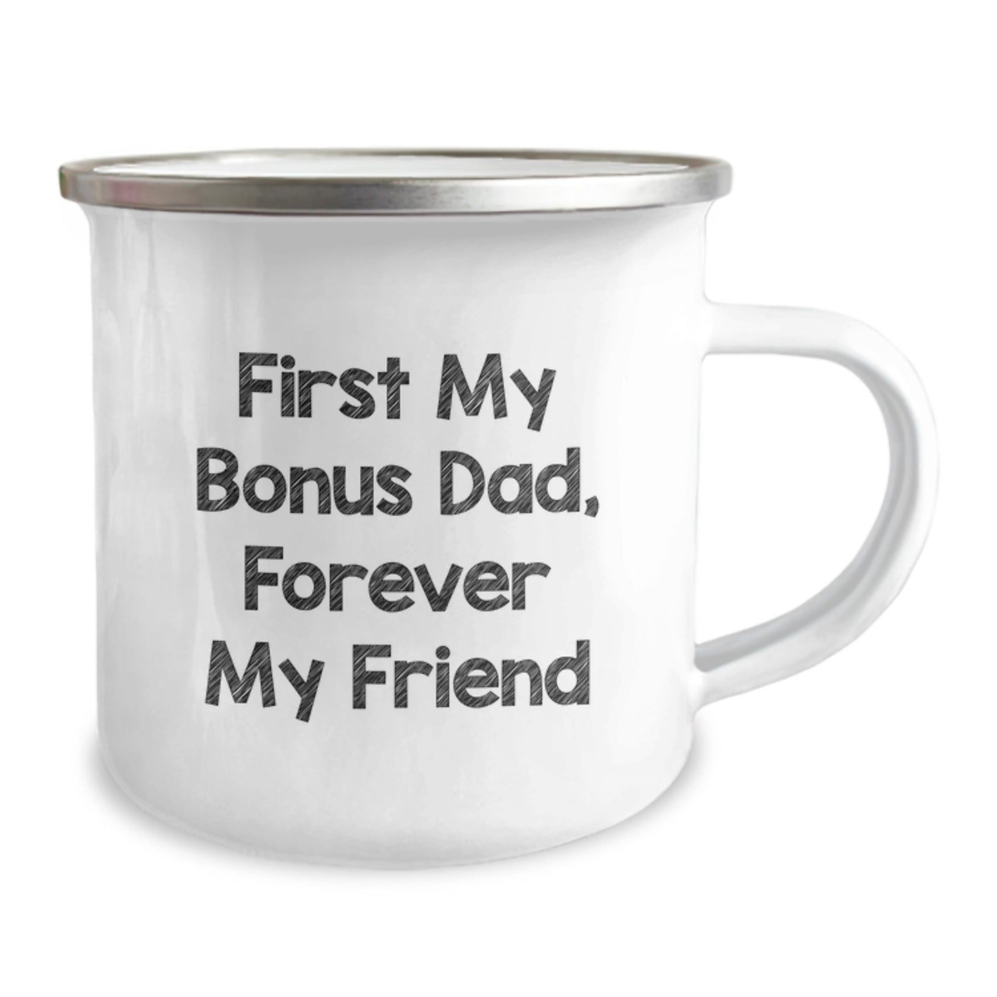 Funny Bonus Dad Gifts from Men for Men - First My Bonus Dad, Forever My Friend Camping Mug - Image 2