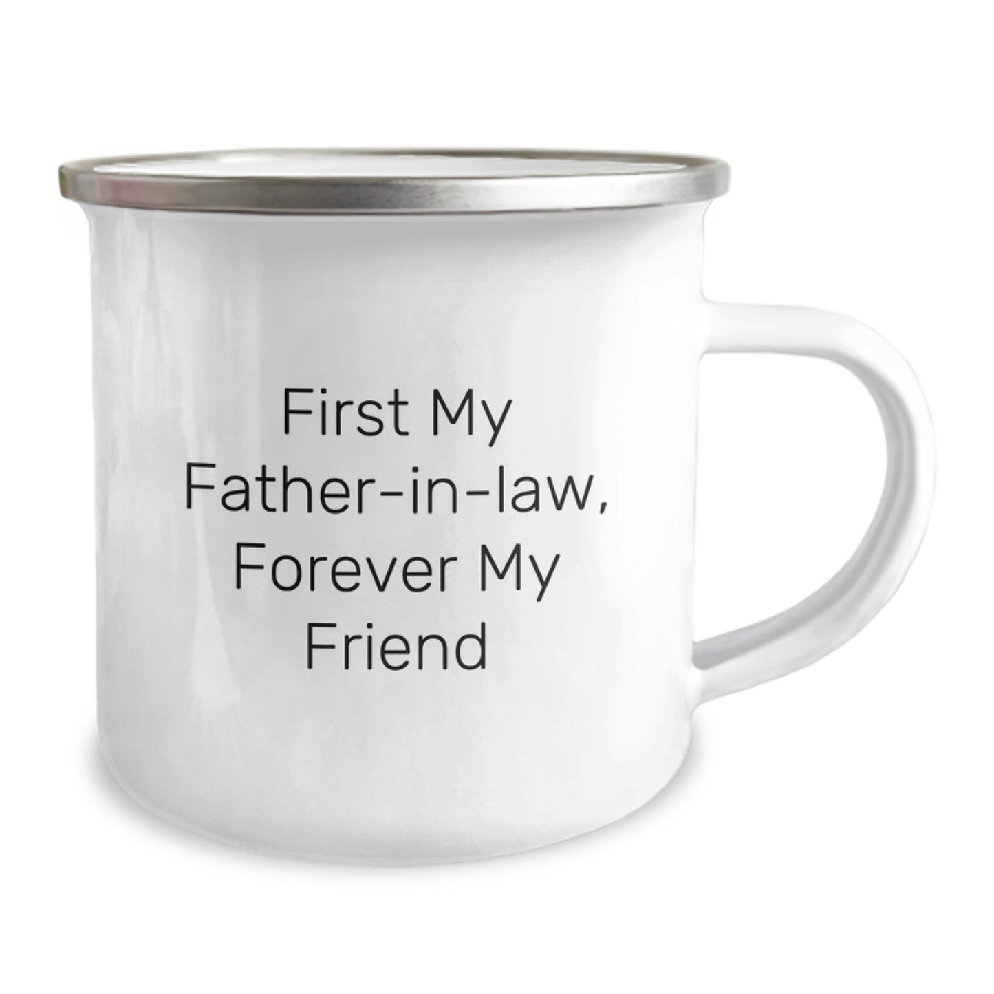 Funny Father-in-law Gifts from Men, Unique Camping Mug for Dad, Inspirational Quote 'First My Father-in-law, Forever My Friend', Christmas Unique Gifts - Image 2