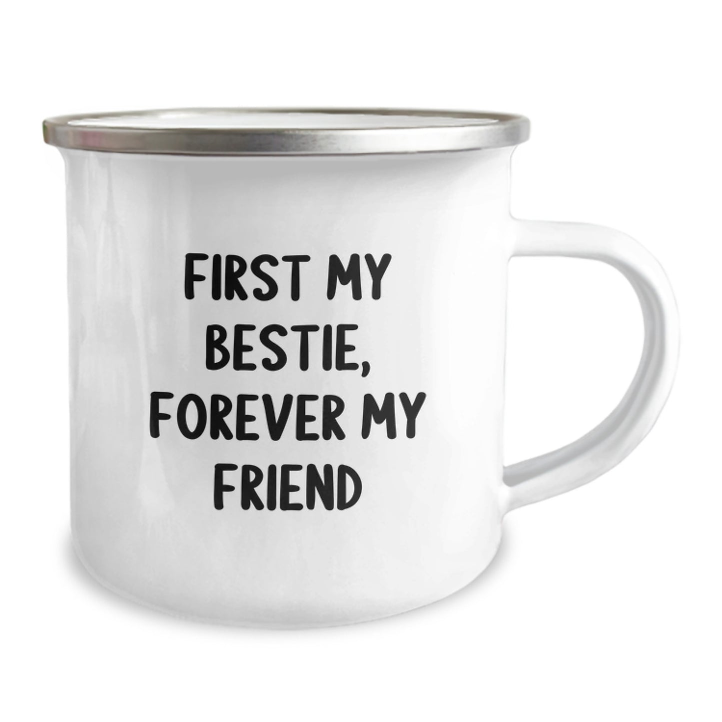 Funny Bestie Christmas Unique Gifts from Friends for Bestie Camping Mug with 'First My Bestie, Forever My Friend' Quote - Image 2