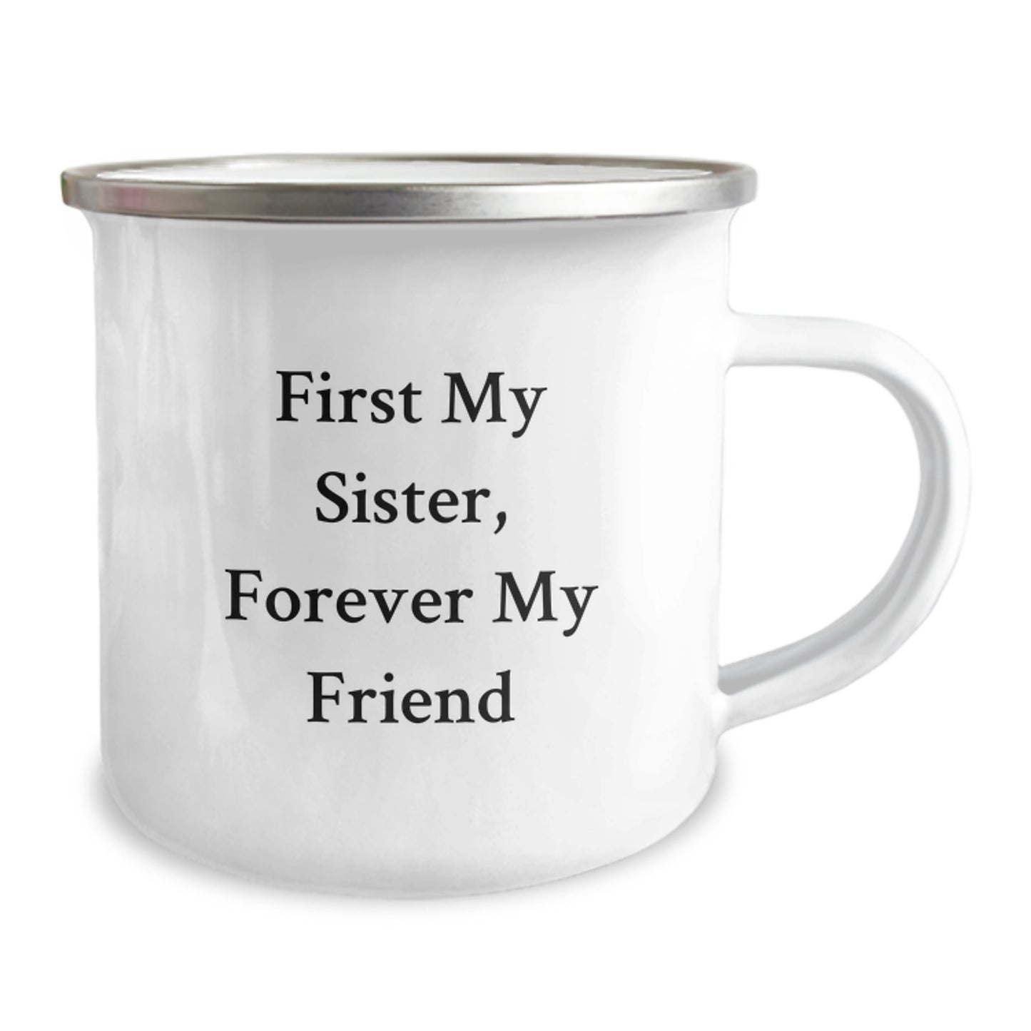 Funny Sister Quotes Camping Mug - Funny Gift for Sister - Unique Christmas Unique Gifts from Sister to Sister - Sisterly Love Camping Mug - Image 2
