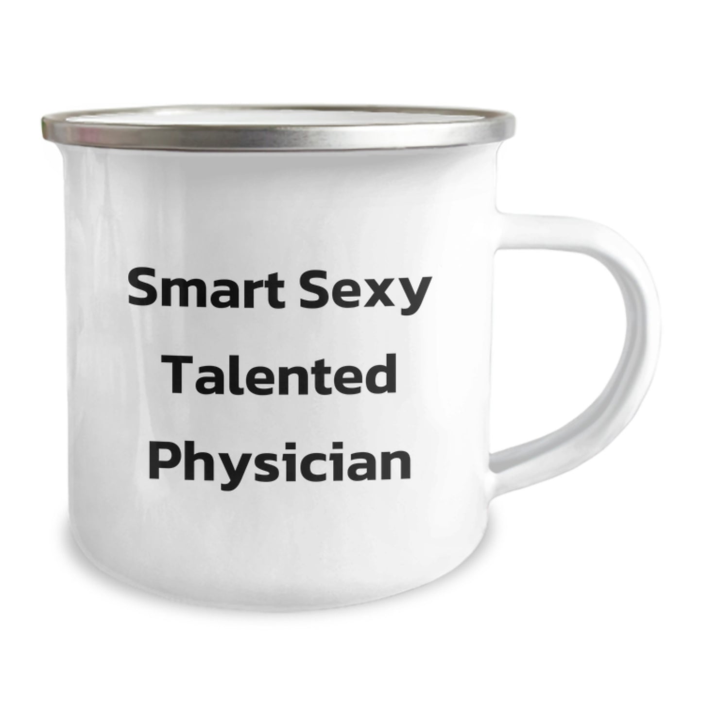 Gifts for Smart Physicians - 'Smart Sexy Talented Physician' Camping Mug, Christmas Unique Gifts from Friends to Physician Men, 12 oz Stainless Steel - Image 2