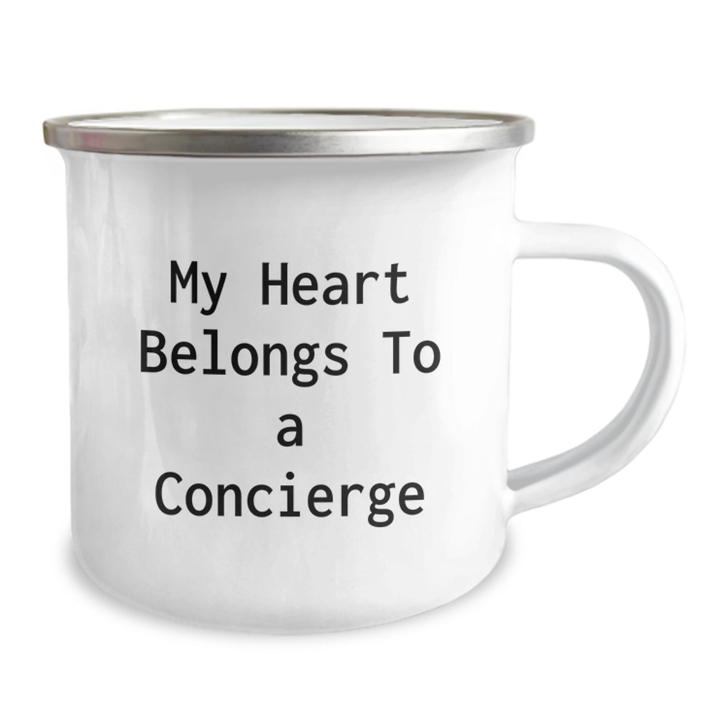 Funny Concierge Gifts from Friends, Gifts for Concierge on Birthday, My Heart Belongs To A Concierge Stainless Steel Camping Mug - Image 2