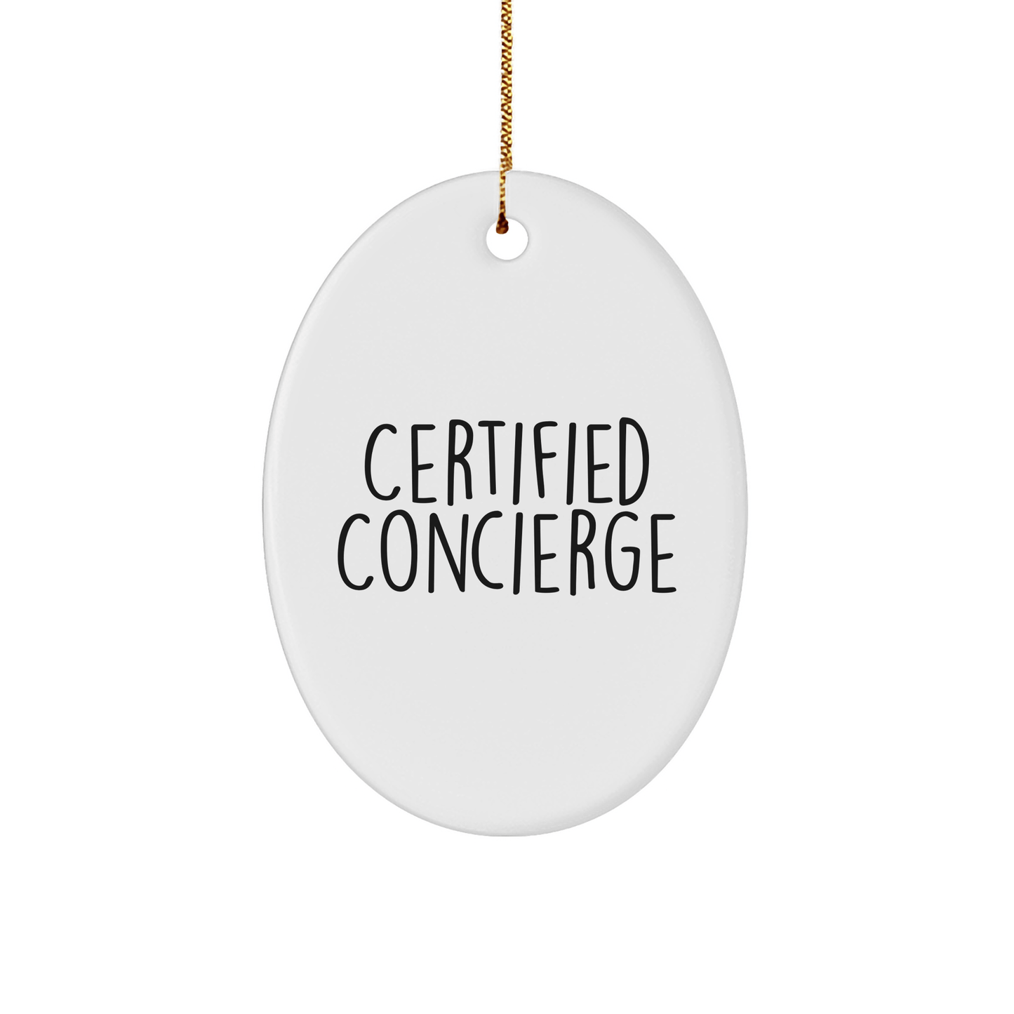 Certified Concierge Gifts: Funny Oval Ornament for Men, Women, Friends, Coworkers, Family - 'A Good Concierge is Like a Magic Wand' Christmas Unique Gift - Victory Thru Vision