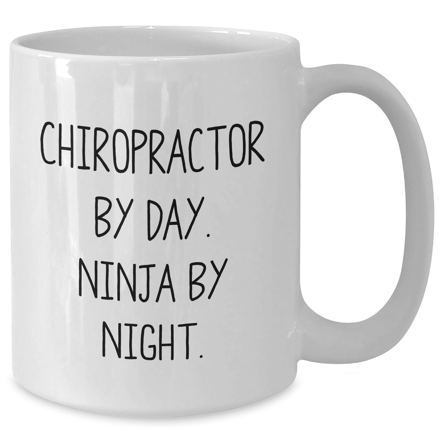 Chiropractor Gifts Funny White Coffee Mug, Gifts from Men to Chiropractors, Graduation Unique Gifts, Ninja Chiropractor By Day - Victory Thru Vision
