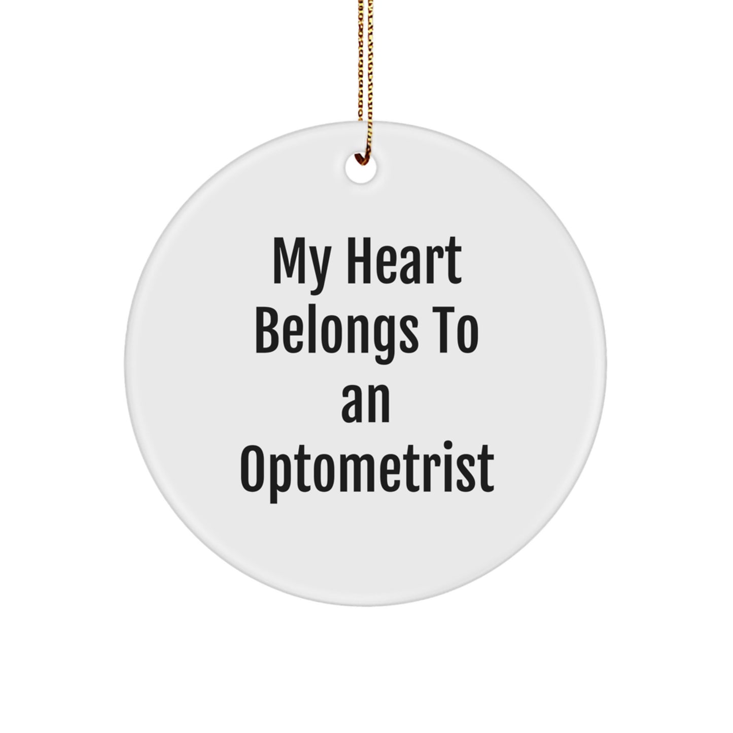 Funny Optometrist Gifts from Family, My Heart Belongs To An Optometrist Christmas Unique Gifts for Optometrist - Image 1