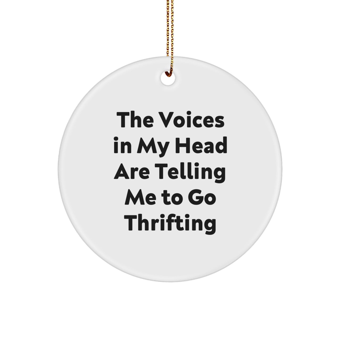 Funny Thrifting Gifts from Friends for Men Women Thrifting Enthusiasts Circle Ornament Christmas Unique Thrifting Treasures, Thrifting Quotes, Gifts for Thrifting Lovers - Image 1