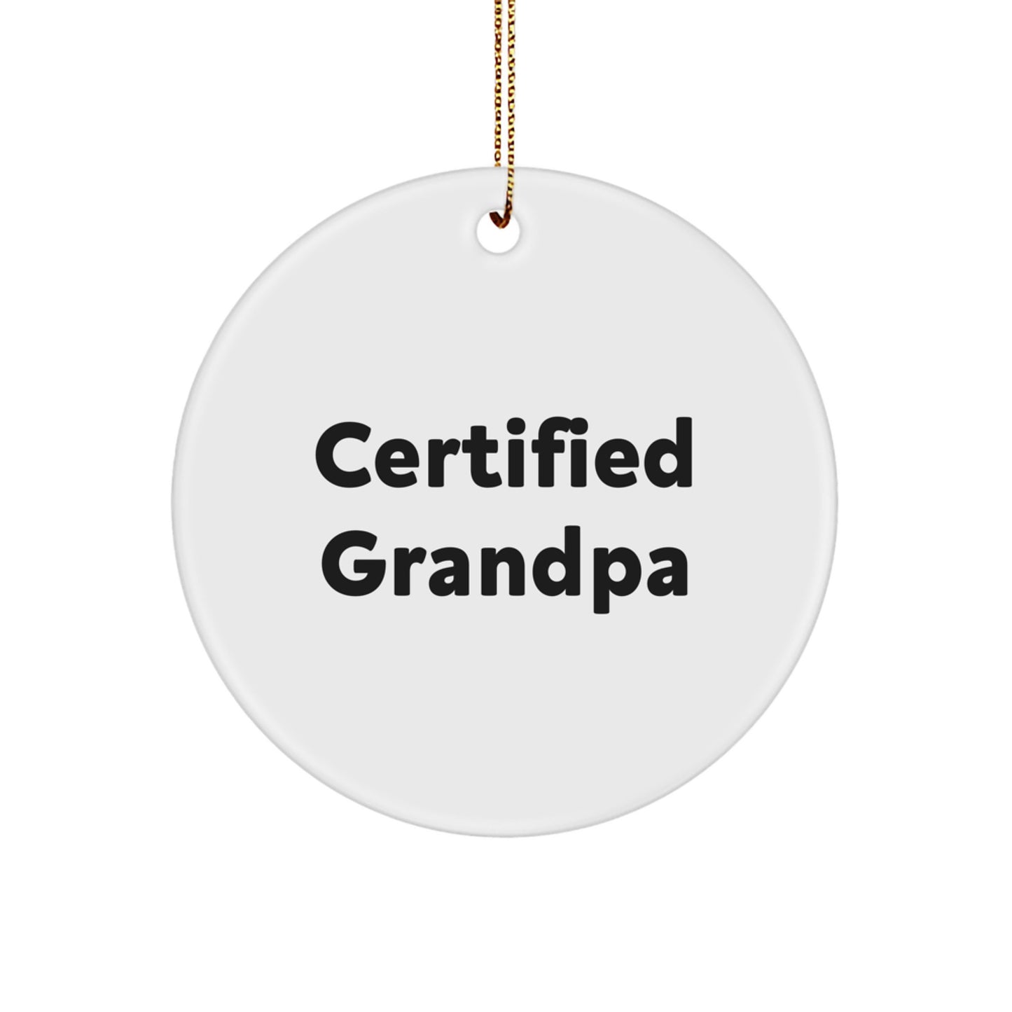 Funny Grandpa Circle Ornament, Gifts from Men to Grandpa on Christmas Unique Gifts - Image 1
