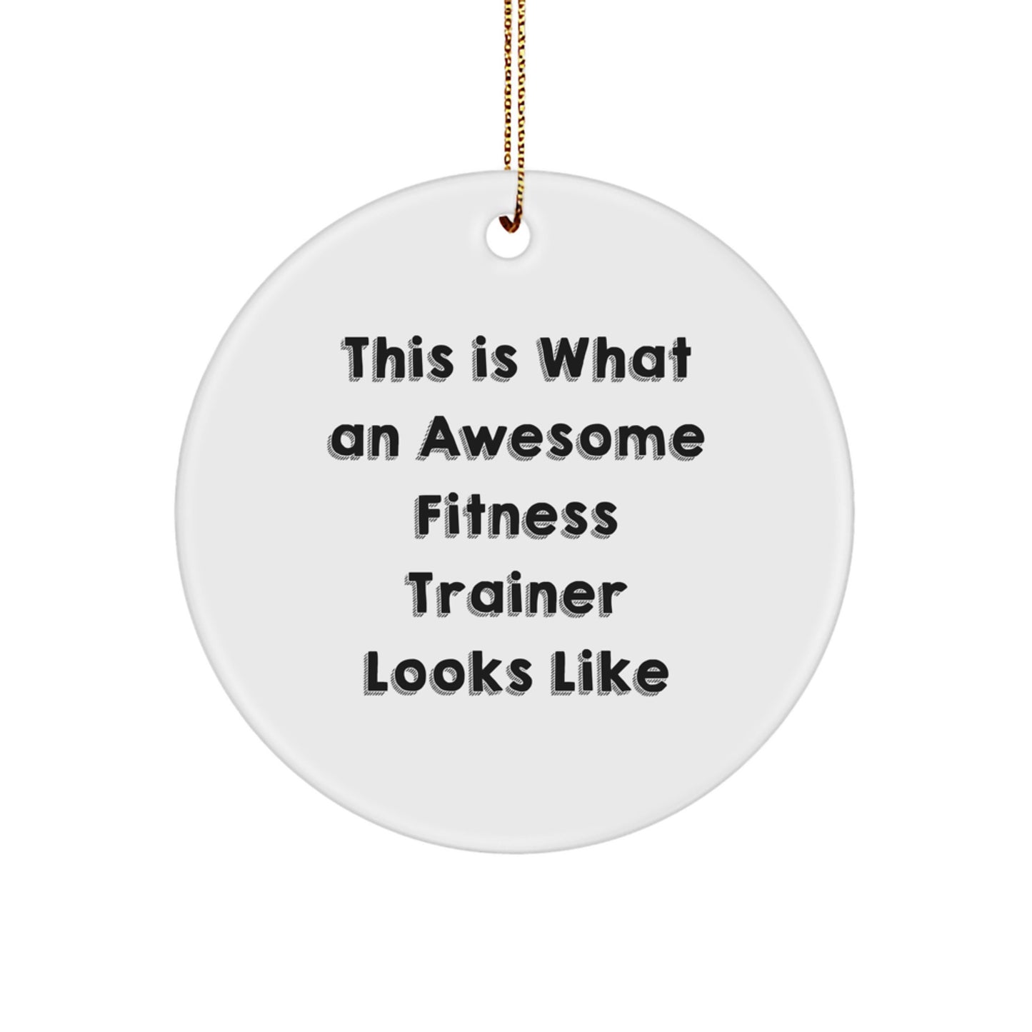Funny Fitness Trainer Gifts for Men from Friends, Christmas Unique Gifts for Fitness Enthusiast, Fitness Trainer Circle Ornament, Awesome - Image 1