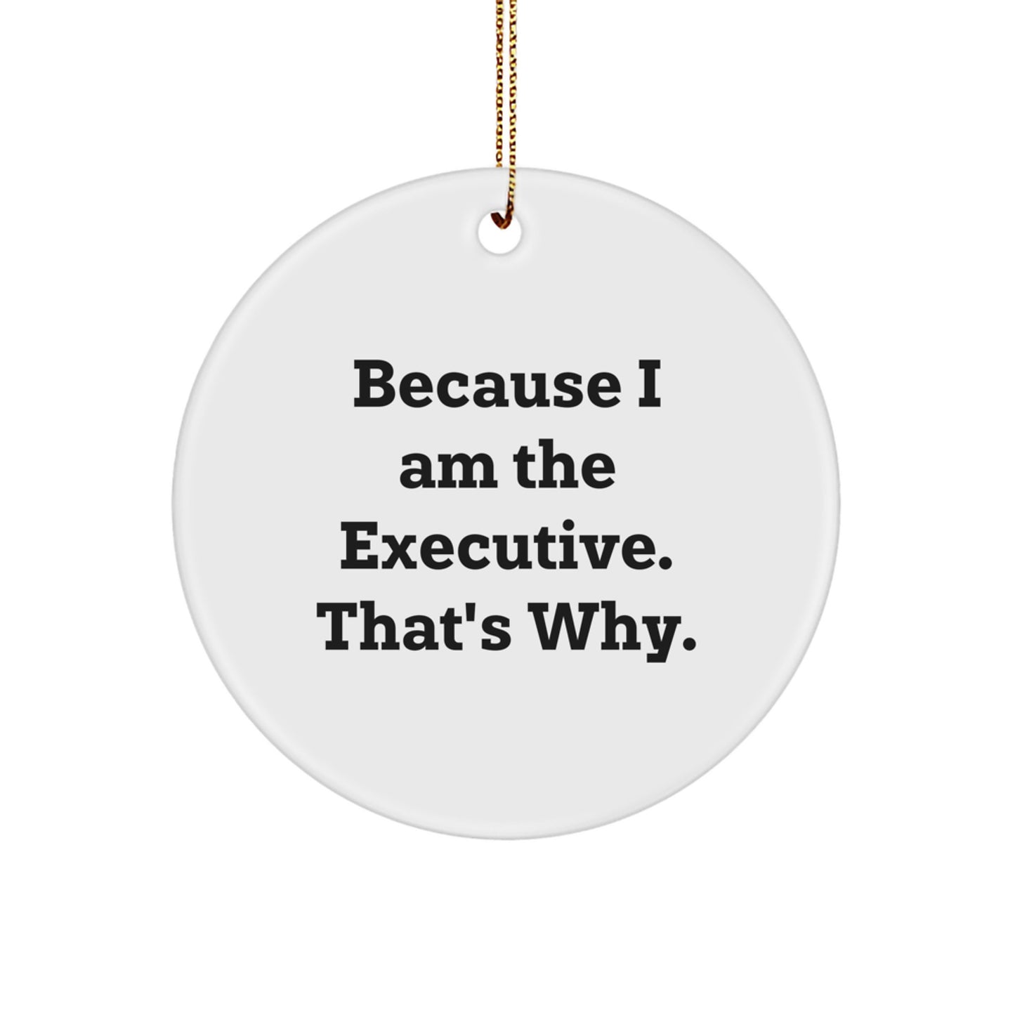 Funny Executive Gifts for Men - Circle Ornament - Gifts from Friends for Executive Christmas Unique Office Decorations - Image 1