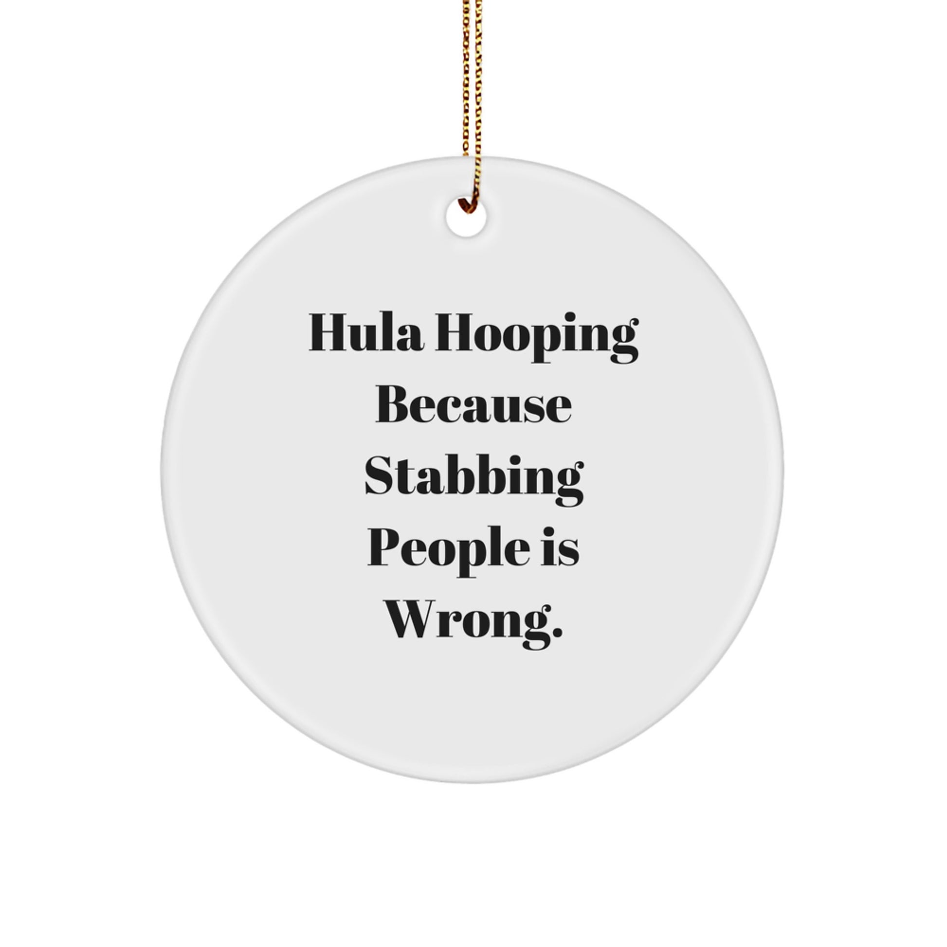 Hula Hooping Fun Christmas Circle Ornament Gifts from Friends and Family for Hula Hooping Enthusiasts - Image 1