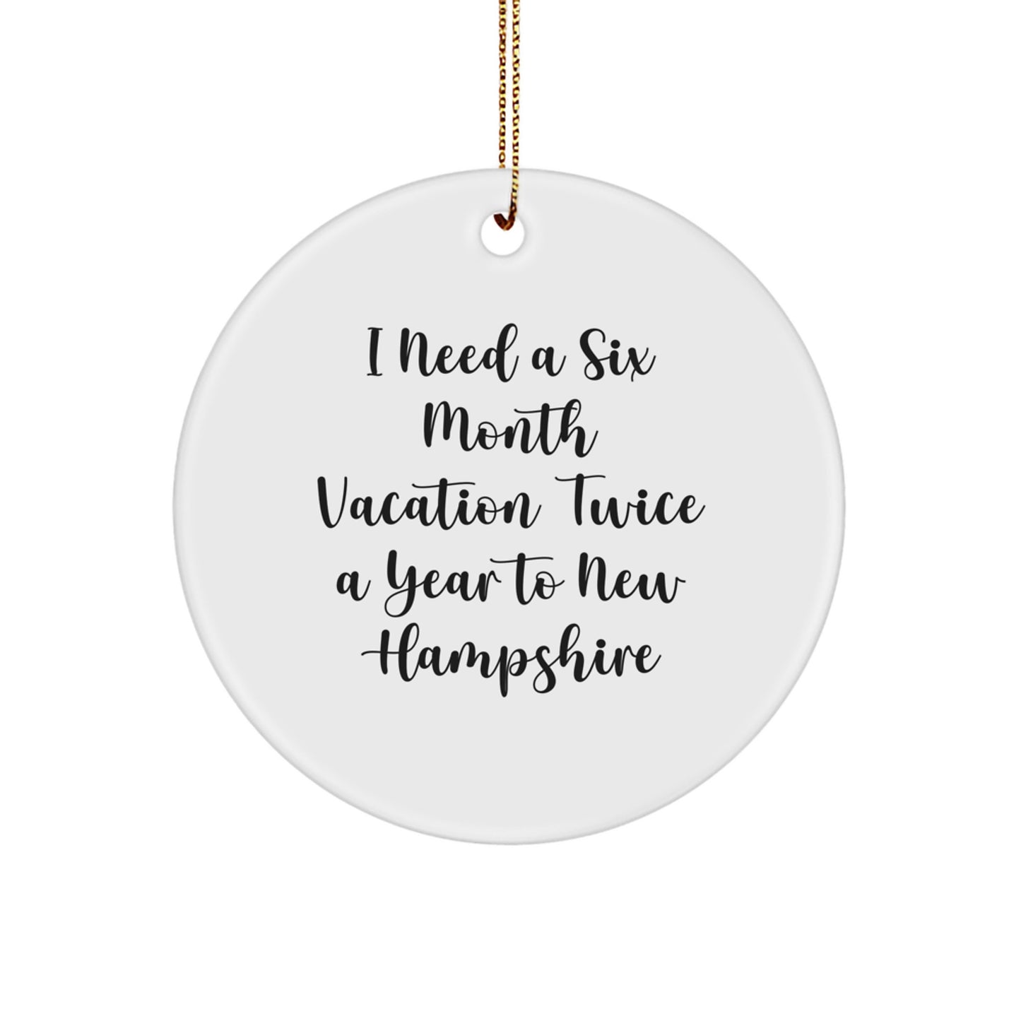 New Hampshire Vacation Getaway Christmas Circle Ornament Gifts from Men to Family - Image 1