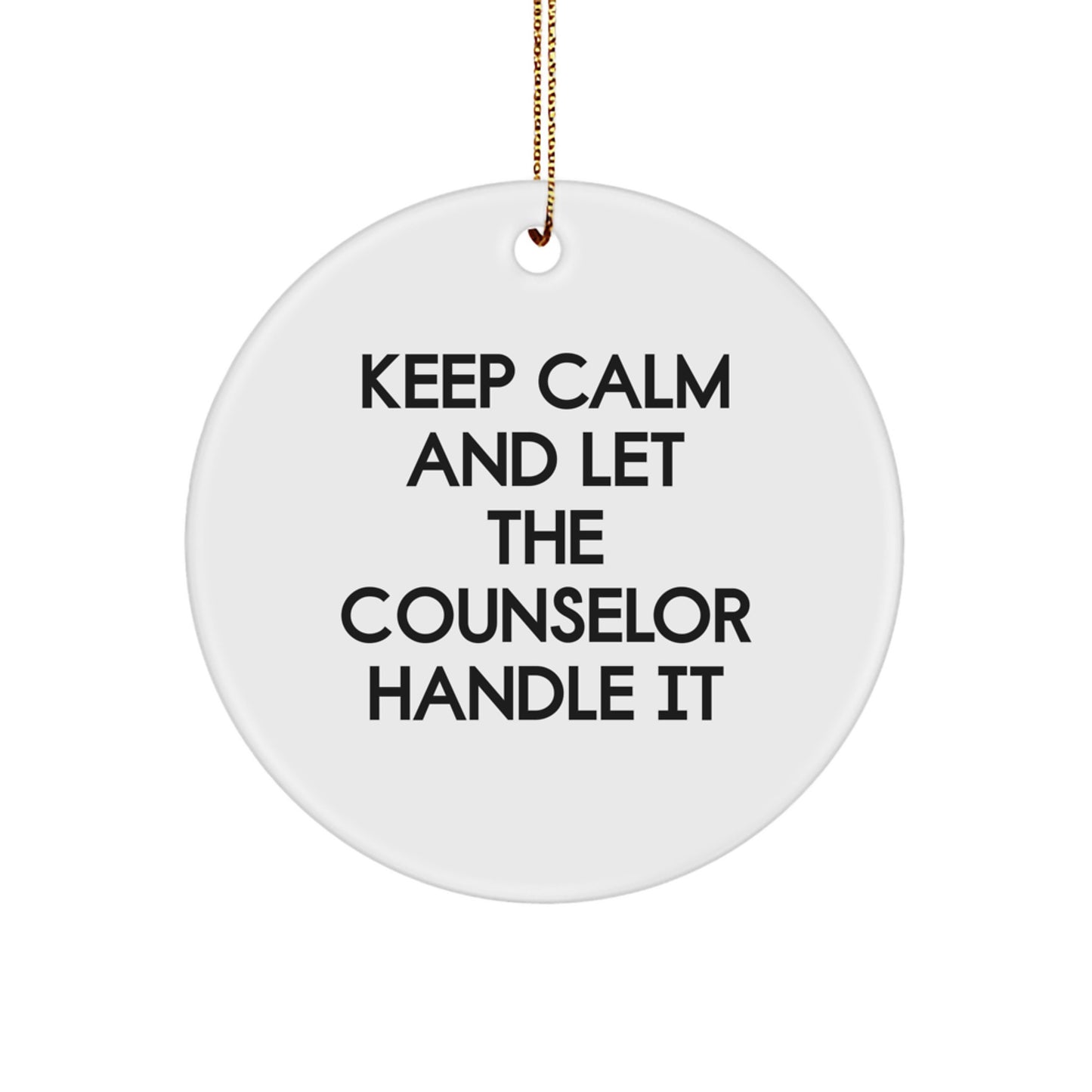Funny Counselor Christmas Circle Ornament Gifts from Friends for Counselor - Image 1