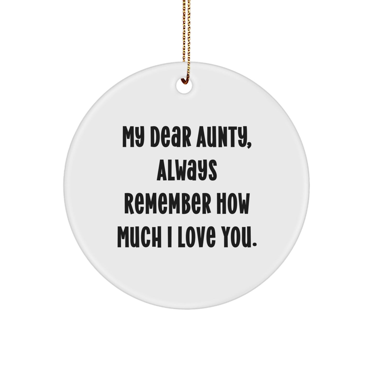 Funny Quotes for Aunty, Christmas Circle Ornament Gifts from Family, Loving Message Circle Shaped Decor - Image 1