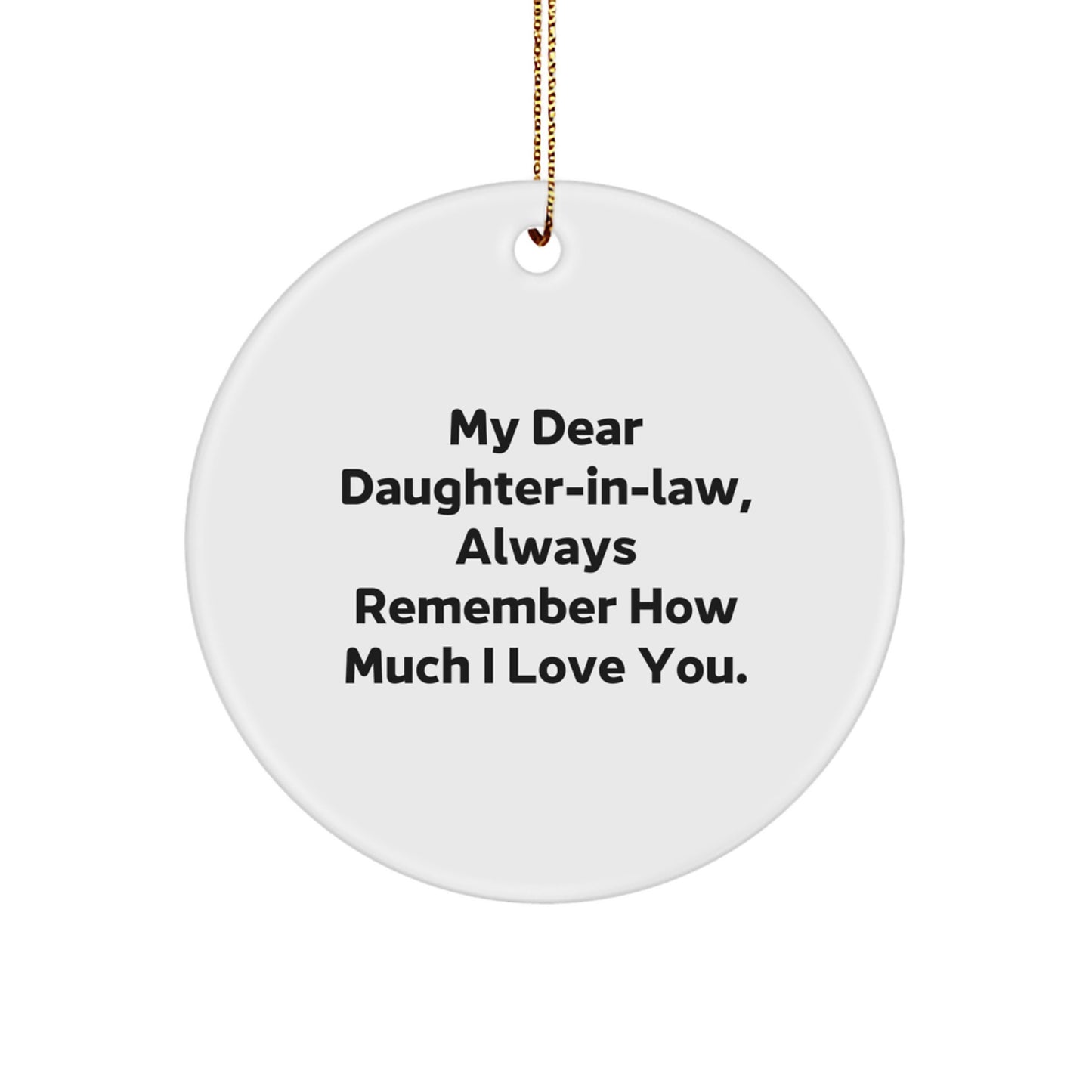 Funny Daughter-in-law Gifts, Daughter-in-law Circle Ornaments, Christmas Unique Gifts from Men, Gifts for Daughter-in-law - Image 1