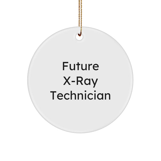 Funny Future X-Ray Technician Circle Ornament, Gifts from Friends for Merry Christmas Unique Gifts - Image 1
