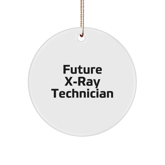 Funny Future X-Ray Technician Circle Ornament Gifts from Family for X-Ray Techs Christmas Unique Gifts - Image 1